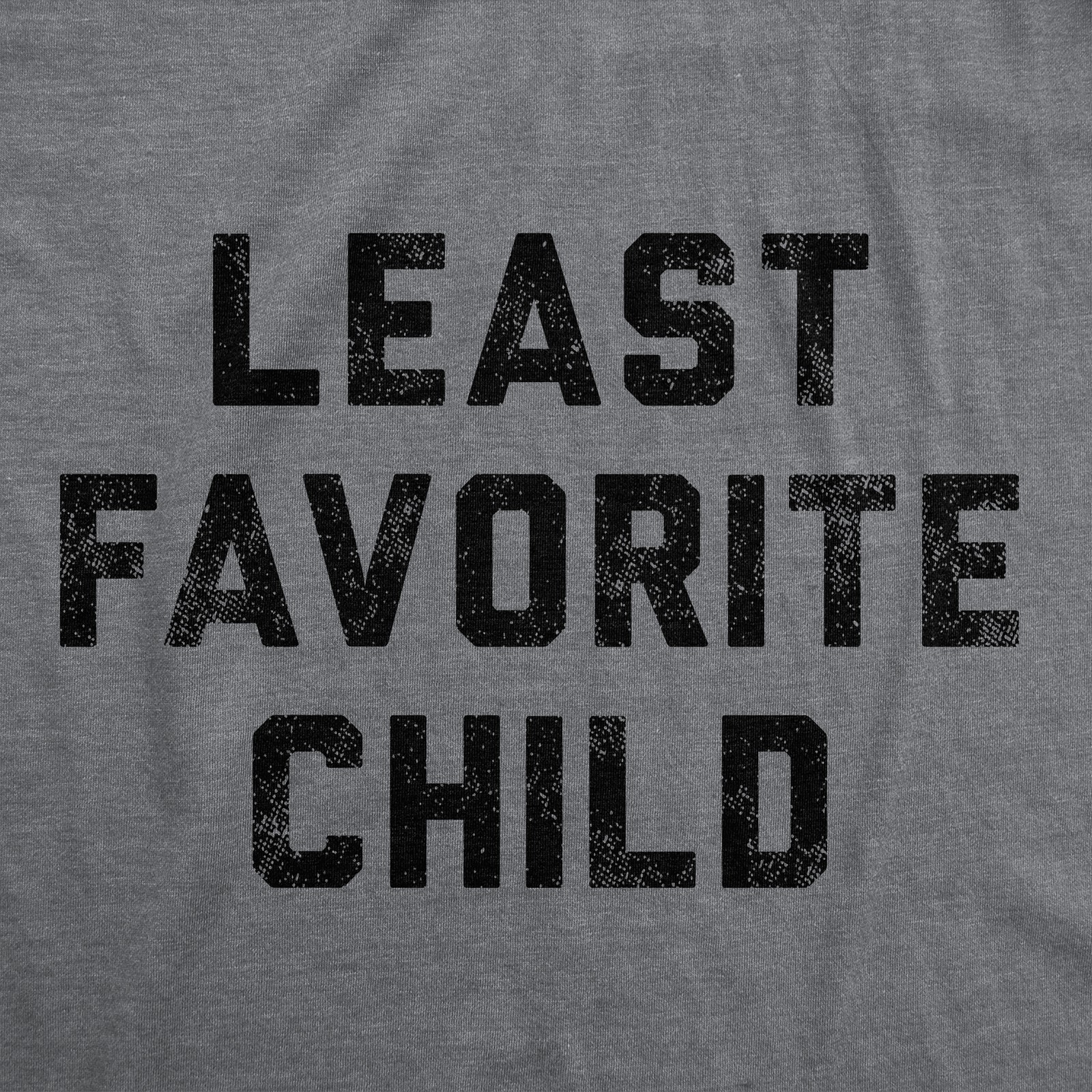 Mens Funny T Shirts Least Favorite Child Sarcastic Family Graphic Tee for Men