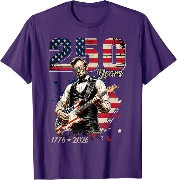 Abraham Lincoln Playing Guitar 4th July 250th Anniversary T-Shirt