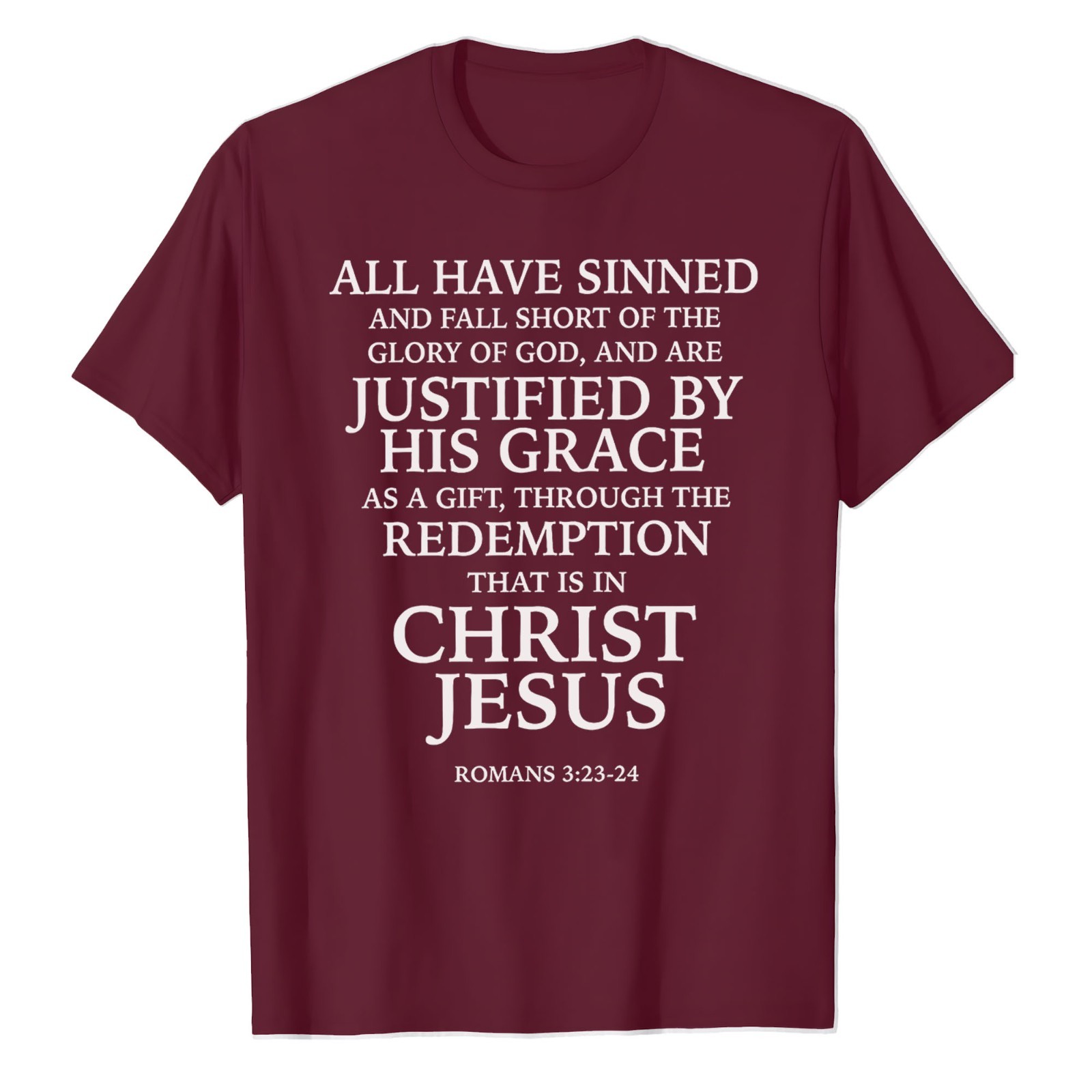 Redemption Jesus Christ Roman T-Shirt Faith in God Christian Bible Catholic Tee