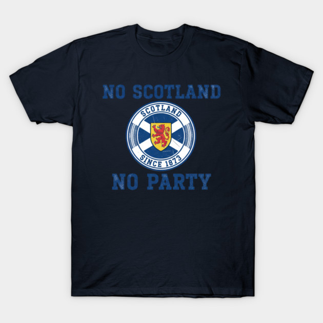 No Scotland No Party World Cup 2026 T-Shirt Tartan Army Soccer Football Fan Tee