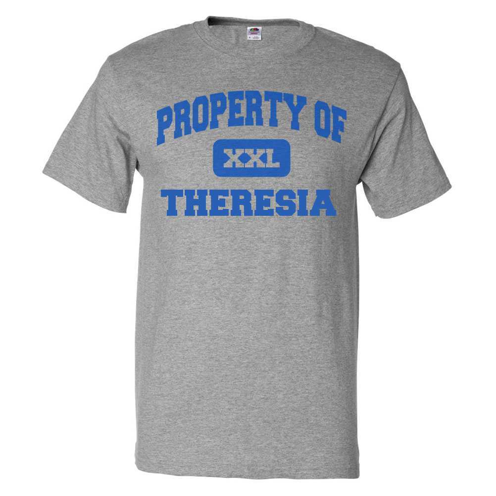 Property of Theresia T shirt Funny Tee