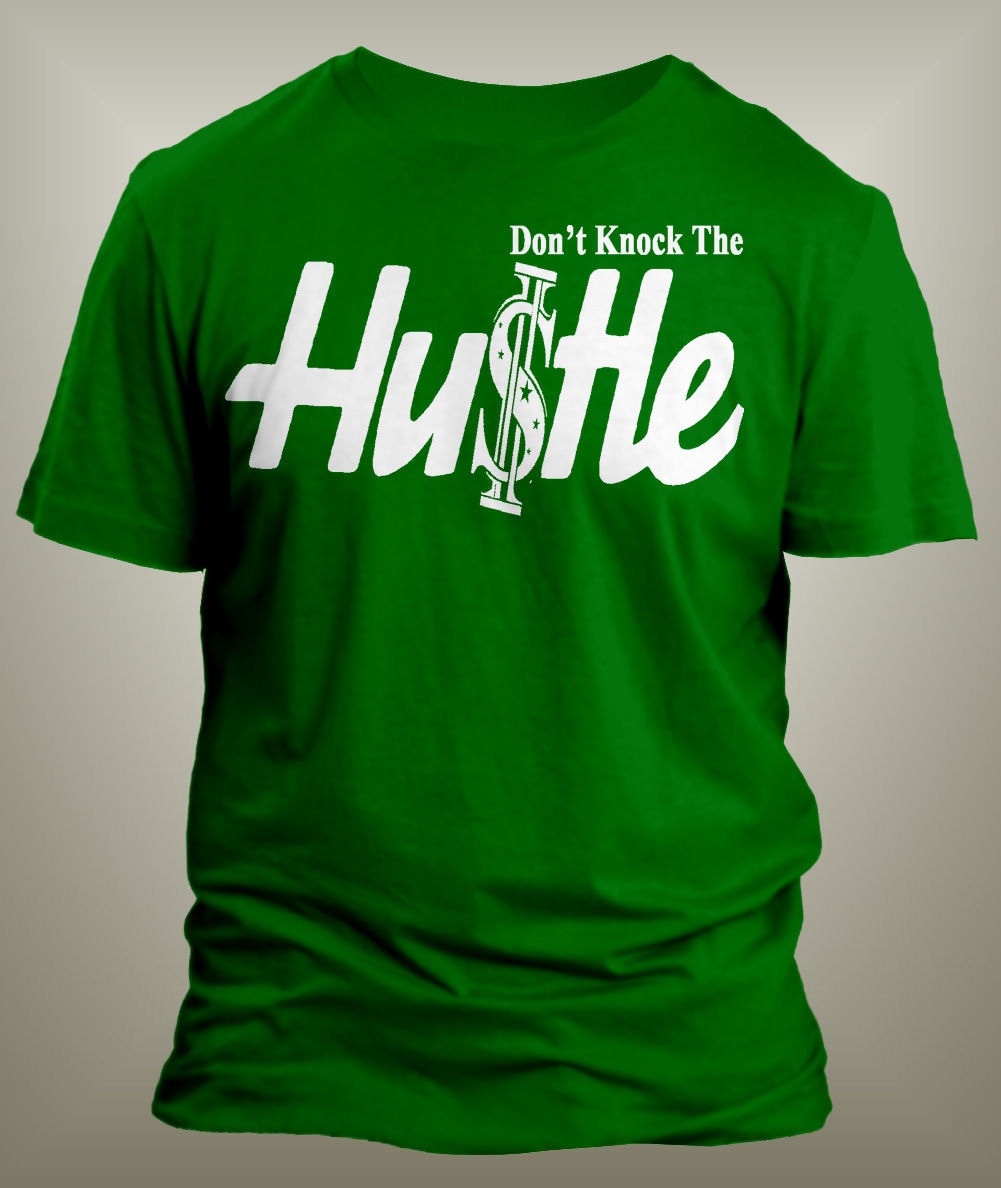 Mens Hip Hop Tee Shirt Don’t Knock the Hustle Graphic Big Tall Sm Streetwear T