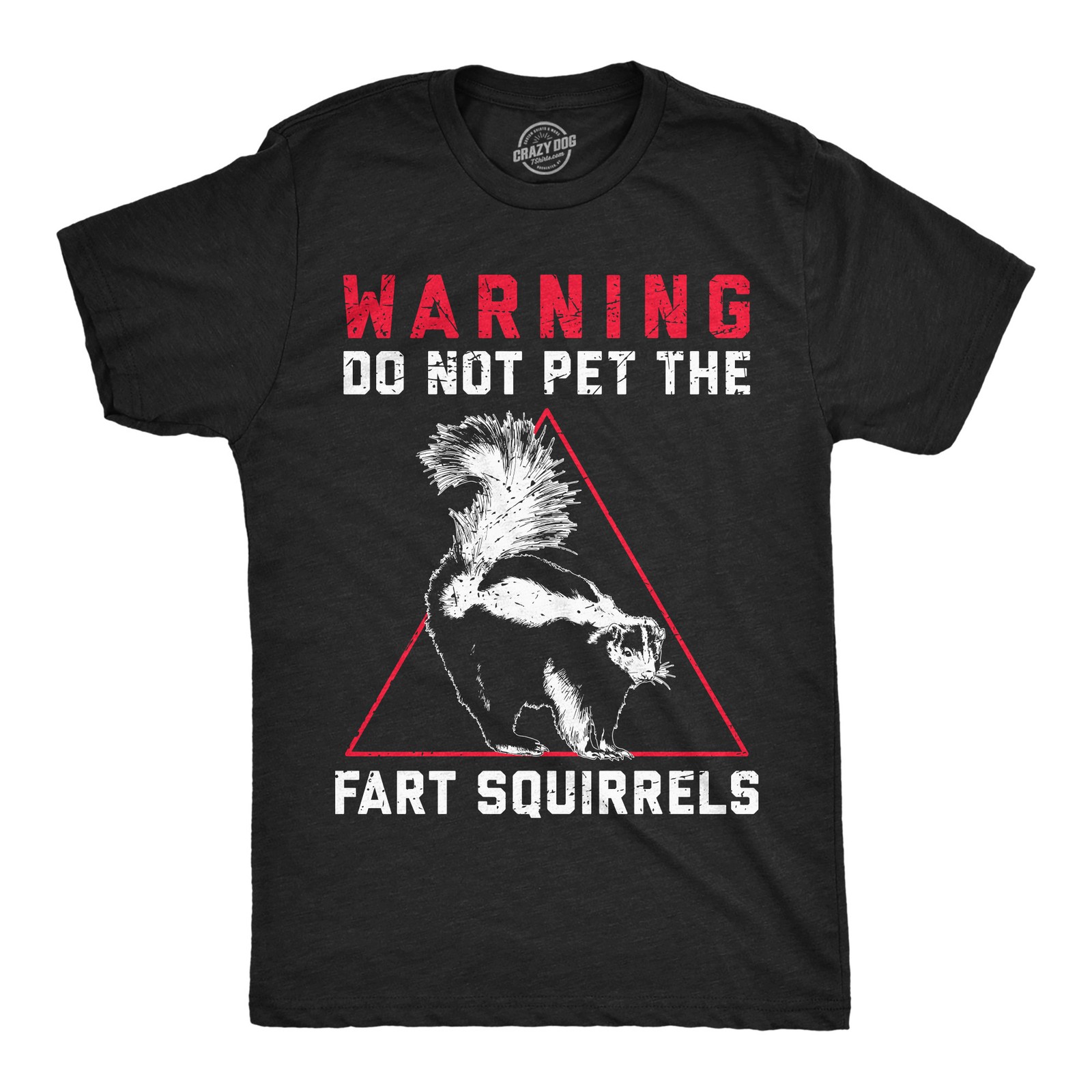 Mens Funny T Shirts Warning Do Not Pet The Fart Squirrels Sarcastic Skunk
