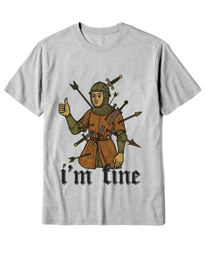Medieval Knight I’m Fine 1970s History Meme T-Shirt Graphic Tee For Men’s Women