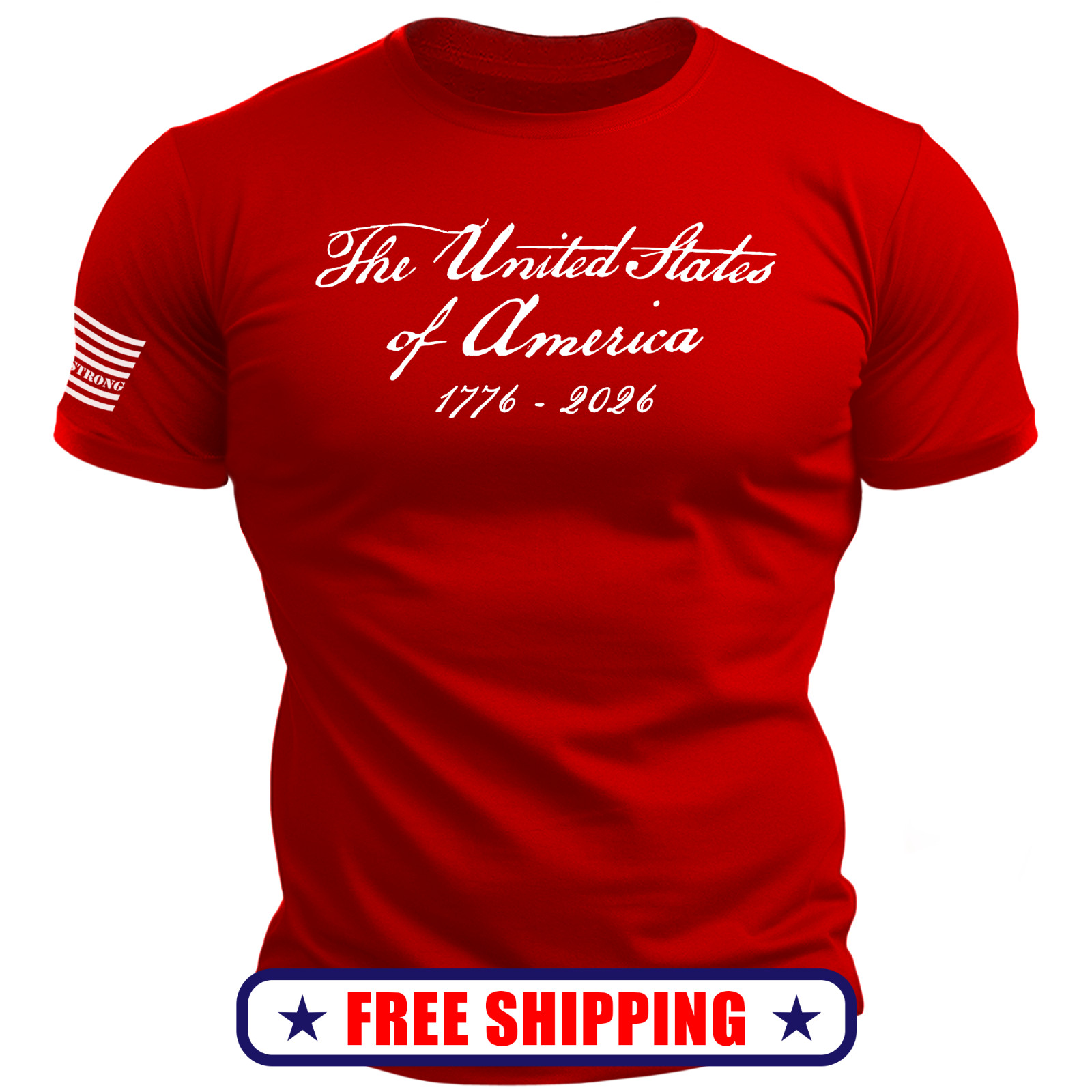 The United States of America T-Shirt – with USA 250 Flag – patriotic trump S-2X
