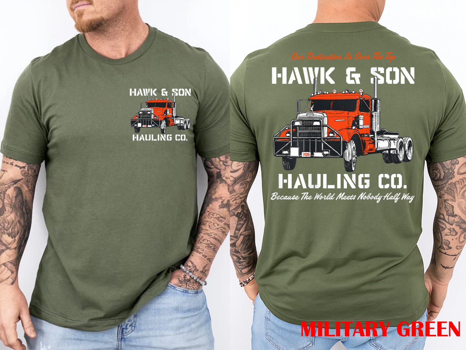 Hawk and Son Hauling Company Big Rig Pride 2 Side T-Shirt