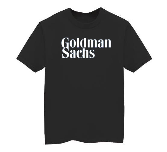 Goldman Sachs investment banker t-shirt