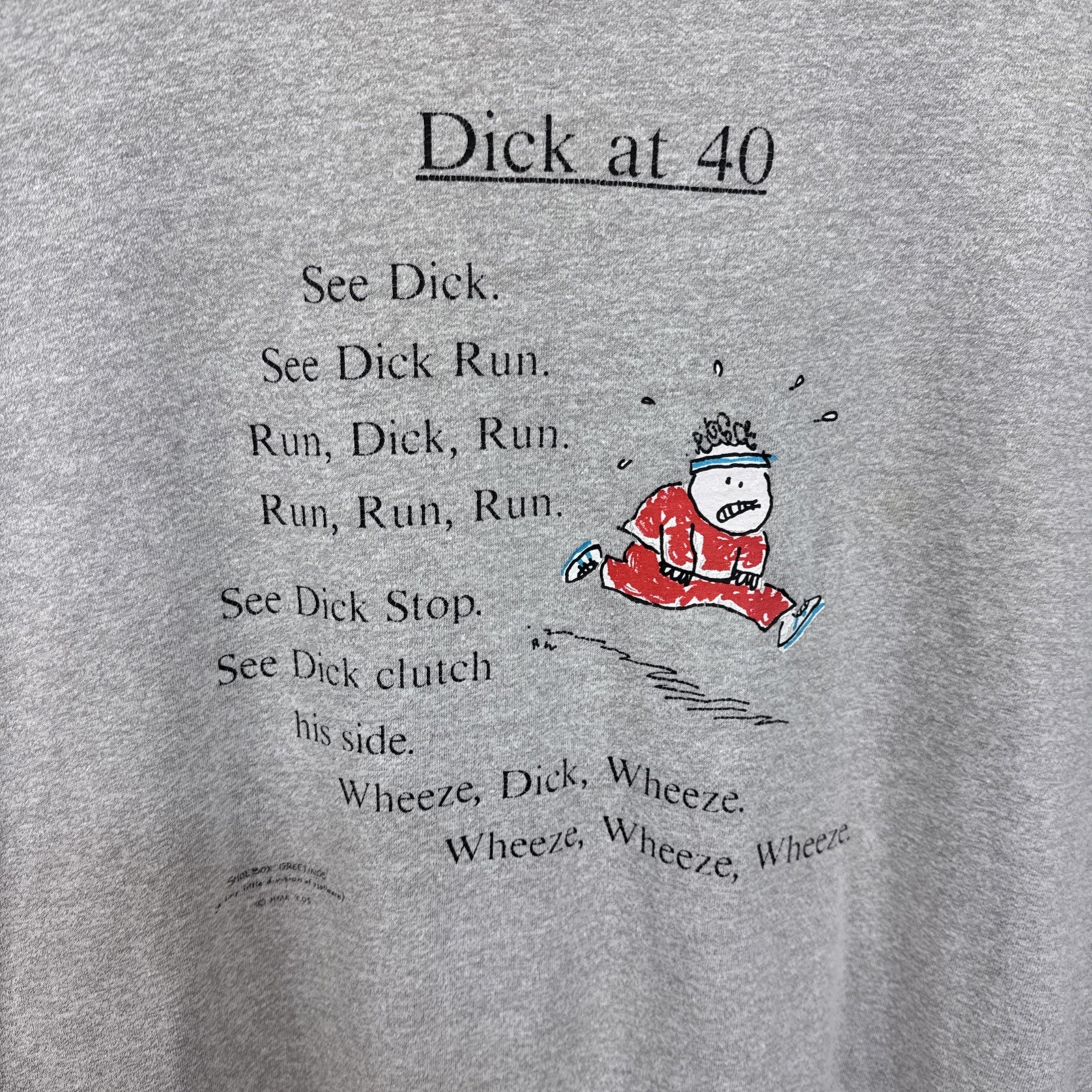VTG 80s 90s T Shirt Hallmark Birthday Dick At 40 Running Over The Hill XL USA