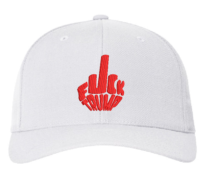 FCK Trump-Anti Trump Statement EMBROIDERED Baseball hat
