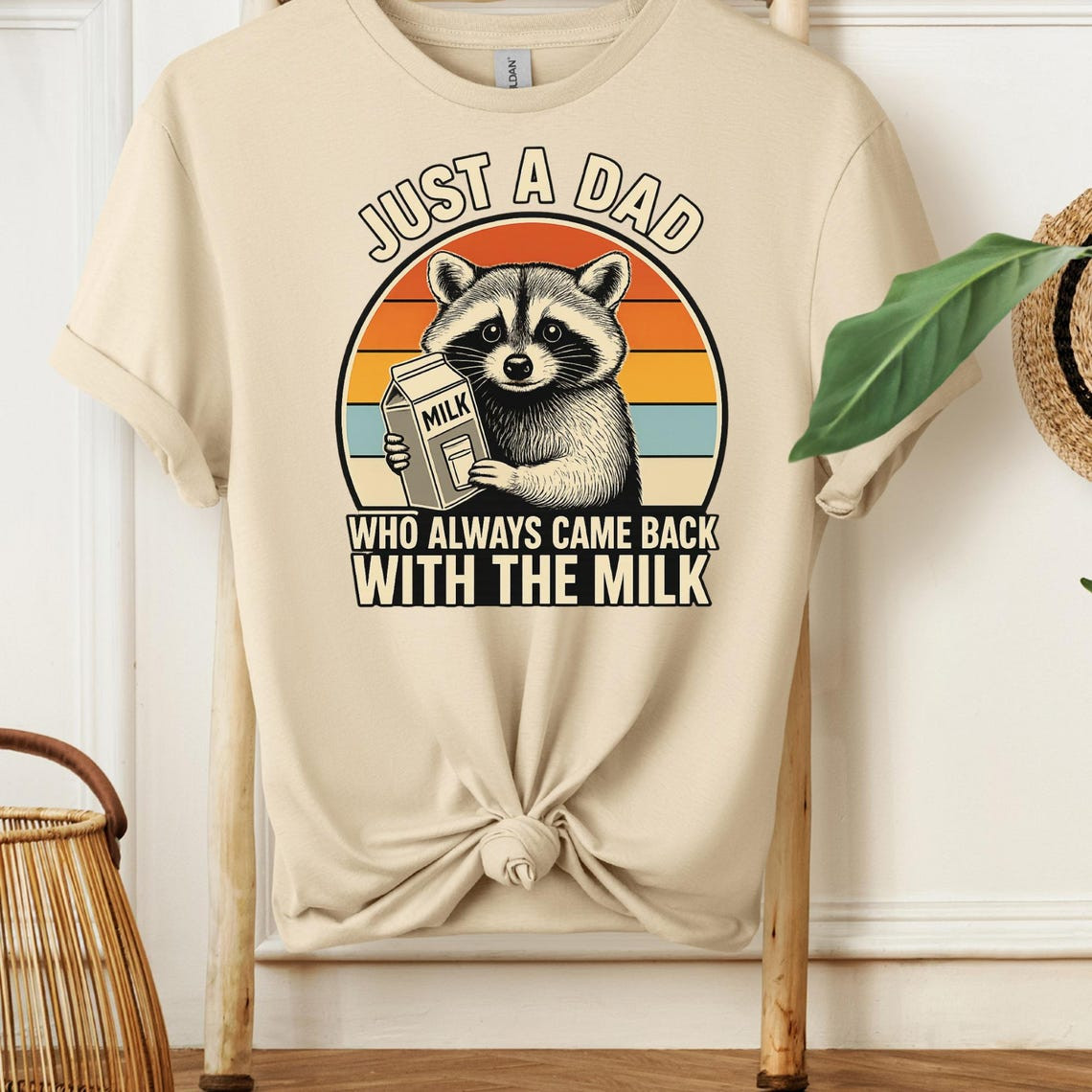 Just A Dad Who Came Back With The Milk Shirt Funny Daddy Birthday Present Gift