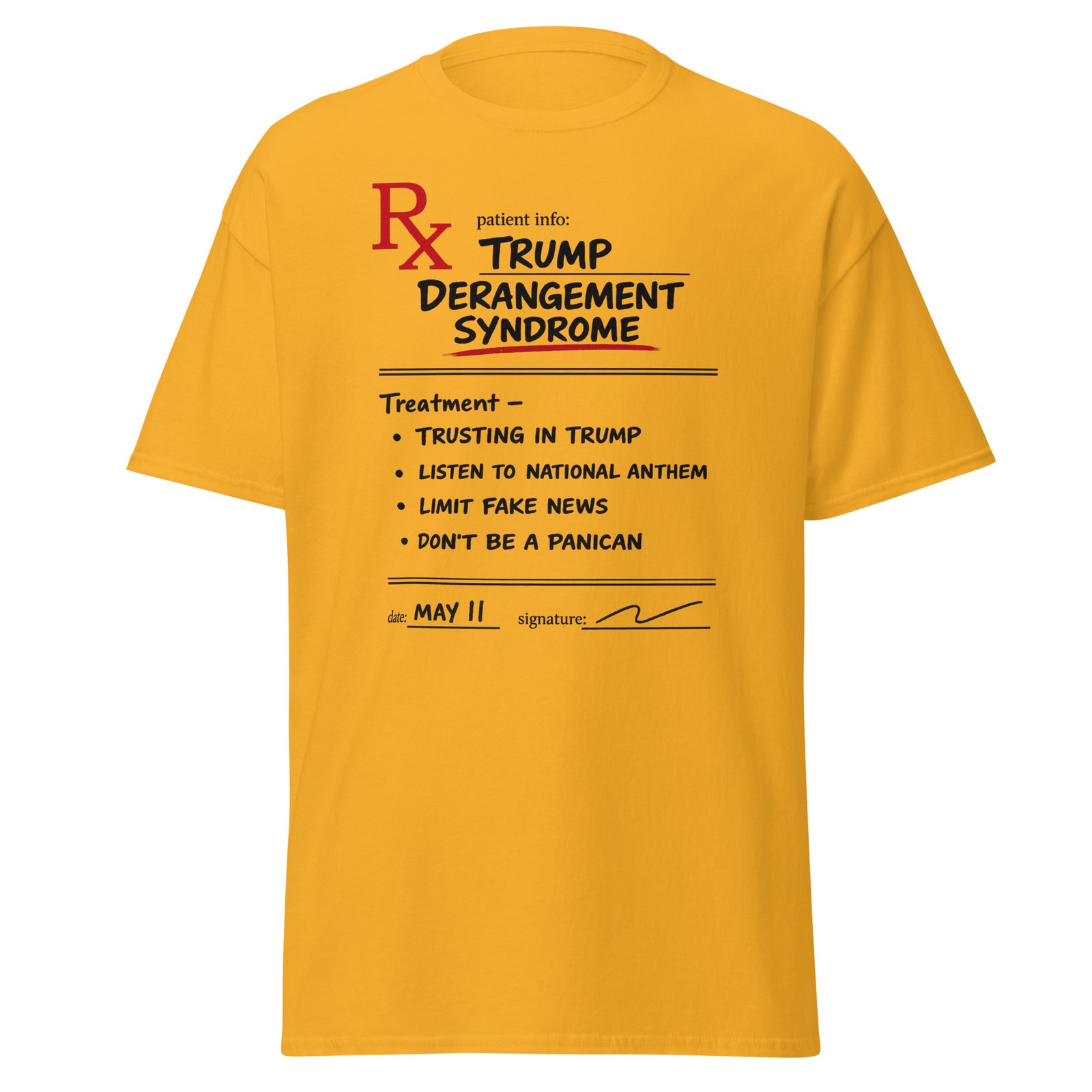 Trump Derangement Syndrome Shirt Funny Prescription Pad Tee
