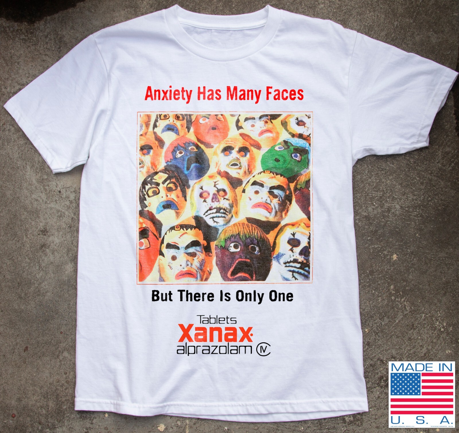 Xanax – Anxiety Has Many Faces Unisex T-Shirt Size S-5XL