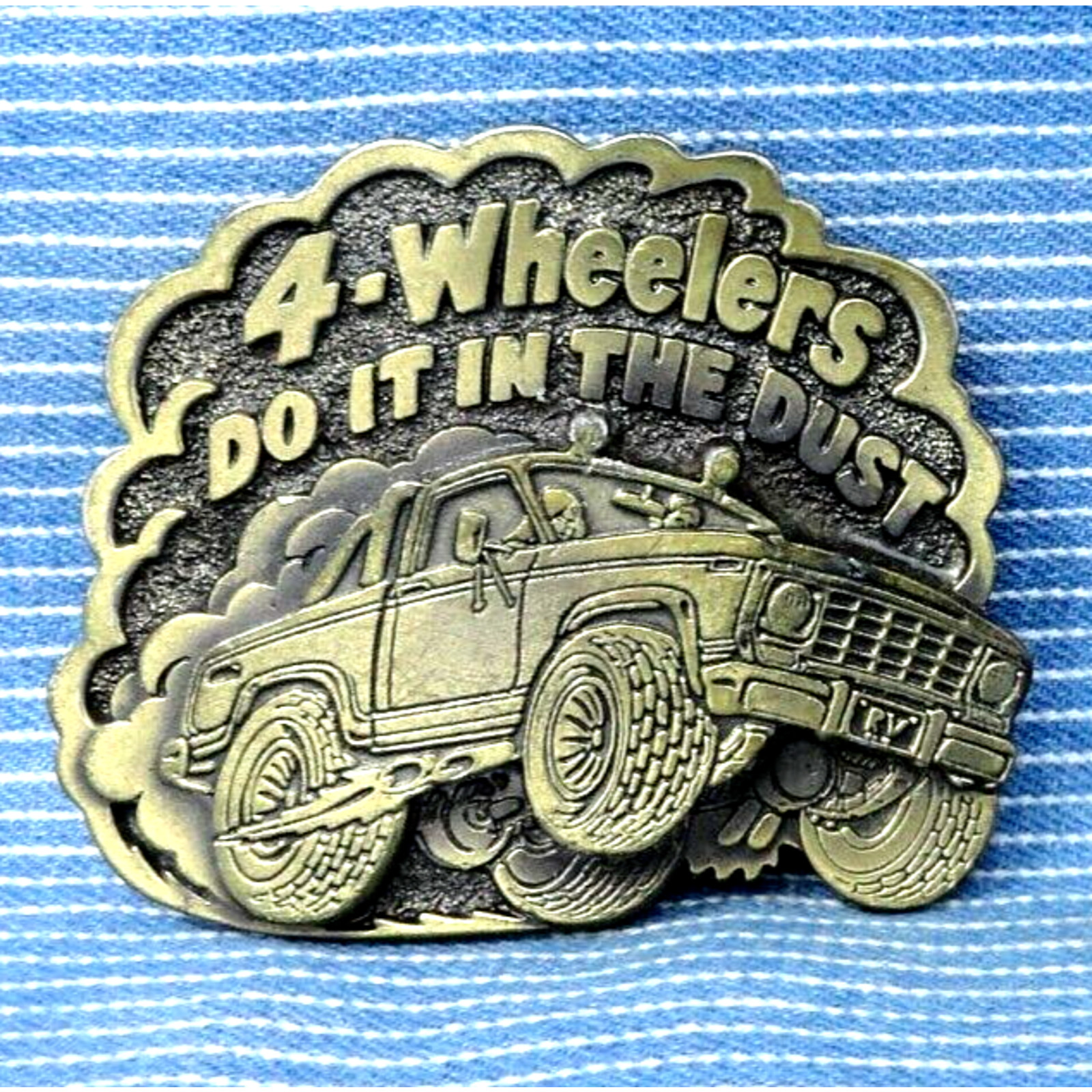 4 Wheelers Do It In The Dust Belt Buckle 4X4 Truck Vintage 80s TGABC .PCB770