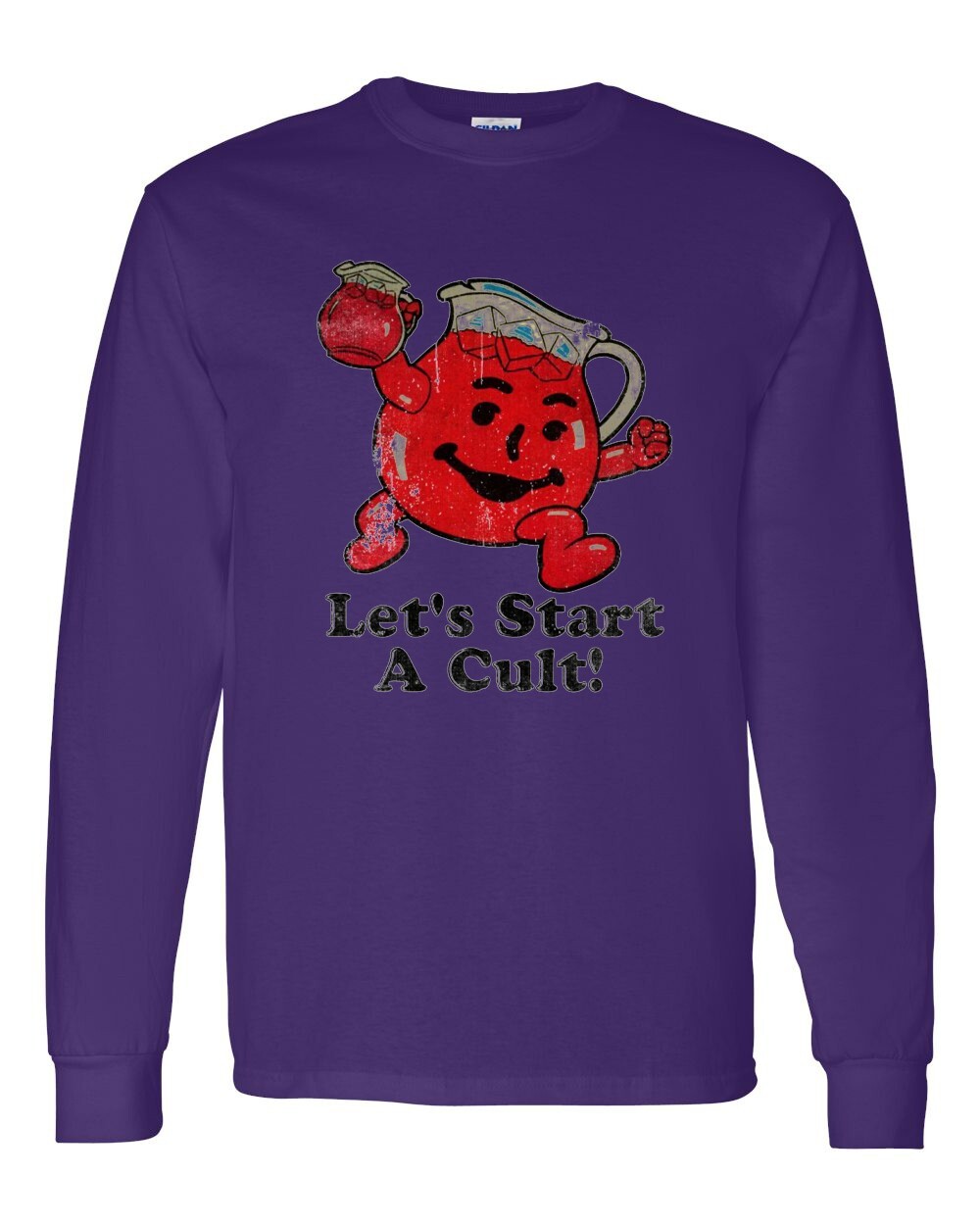 Let’s Start a Cult! – Adult Humor – Kool-Aid – Oh Yeah! – Unisex Long Sleeve Tee