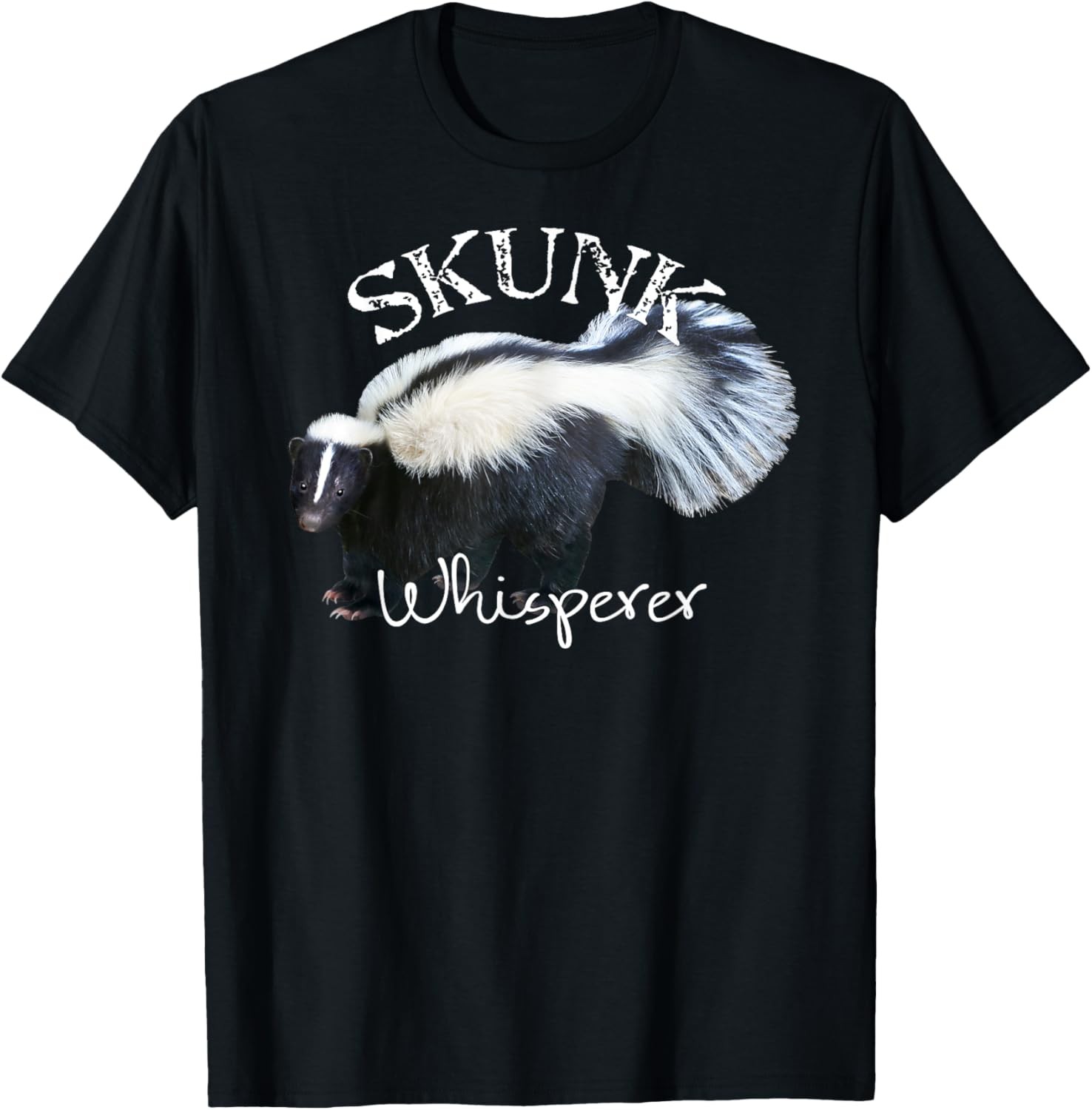 Skunk Whisperer, I Love Skunks] Gift Funny Skunk T-Shirt
