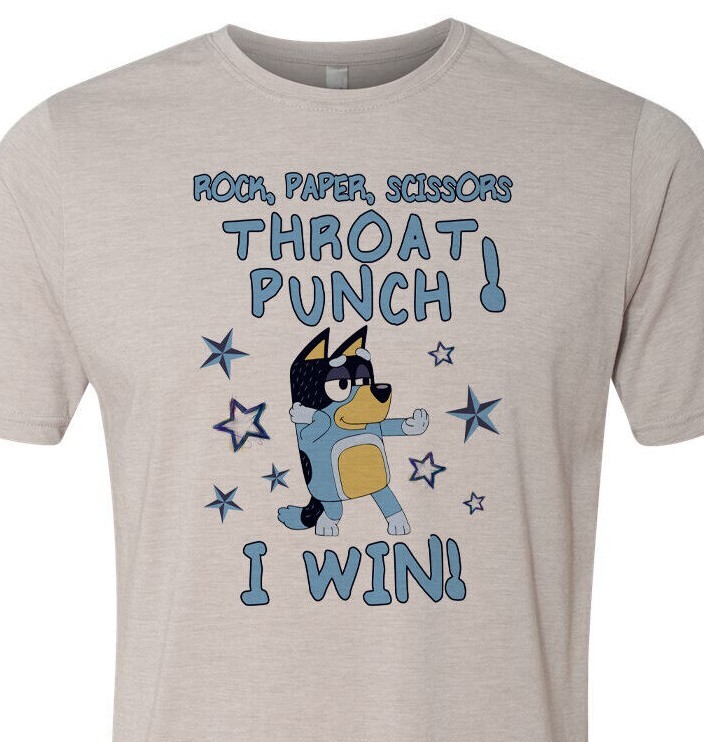 Rock, Paper, Scissors, Throat Punch – I Win! Bluey – Top Seller – Unisex