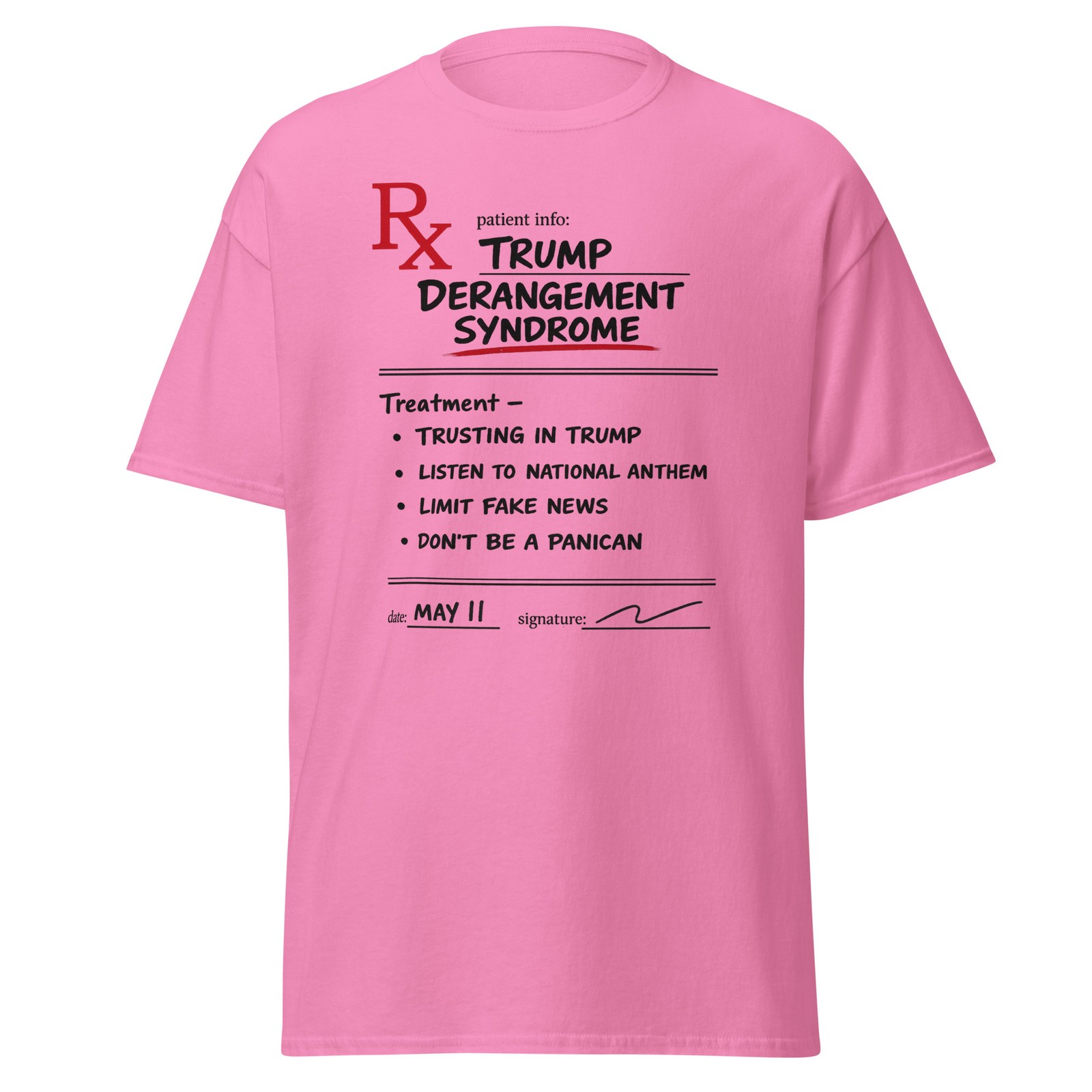 Trump Derangement Syndrome Shirt Funny Prescription Pad Tee