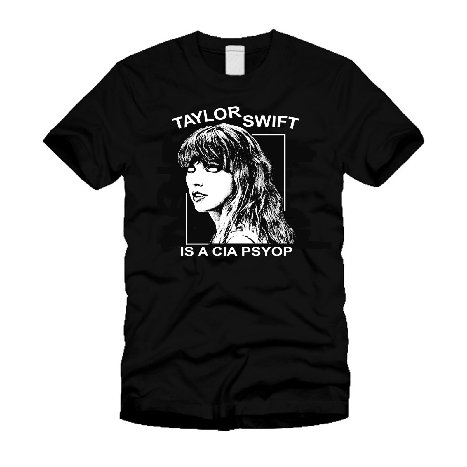 HOT SALE ! Taylor Swift Is A CIA Psyop Metallica Funny Meme Unisex Graphic Tee