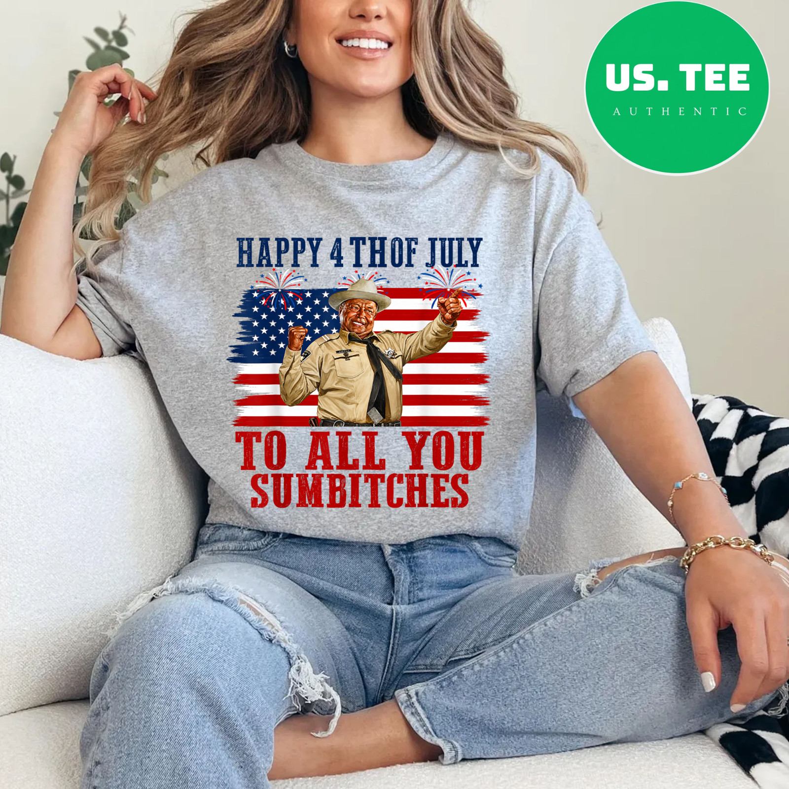 Happy 4th of July to All You Sumbitches T-Shirt