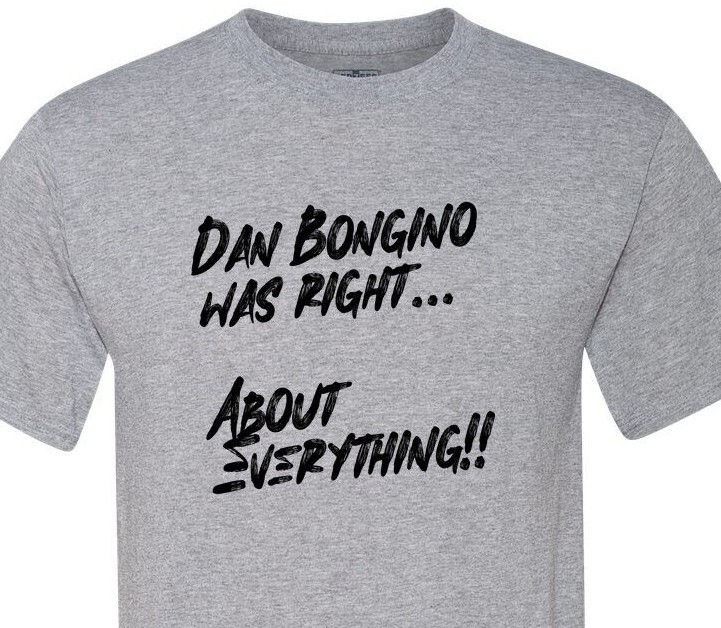 Dan Bongino Was Right About Everything – Trump / Vance 2024 – MAGA – Top Seller