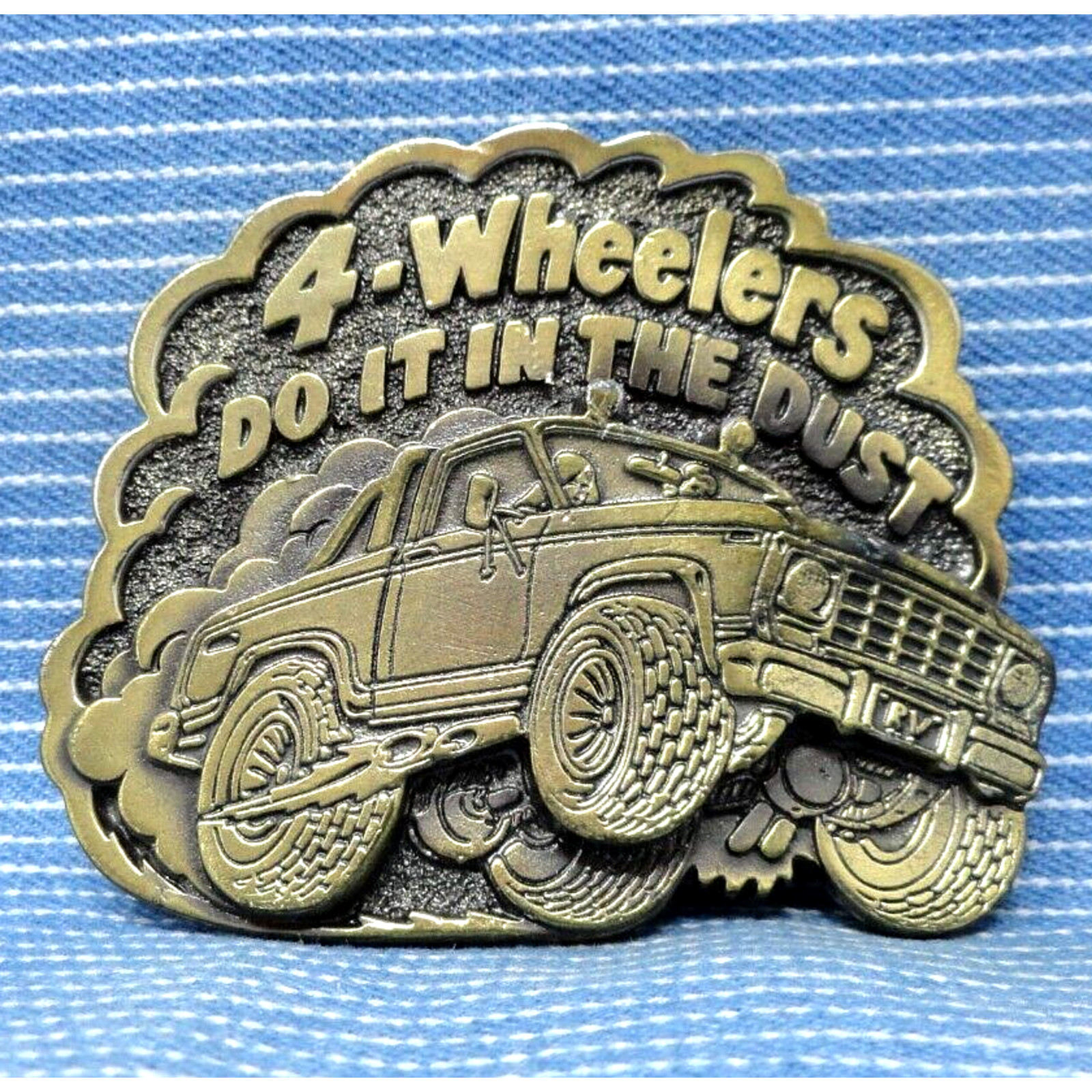 4 Wheelers Do It In The Dust Belt Buckle 4X4 Truck Vintage 80s TGABC .PCB770