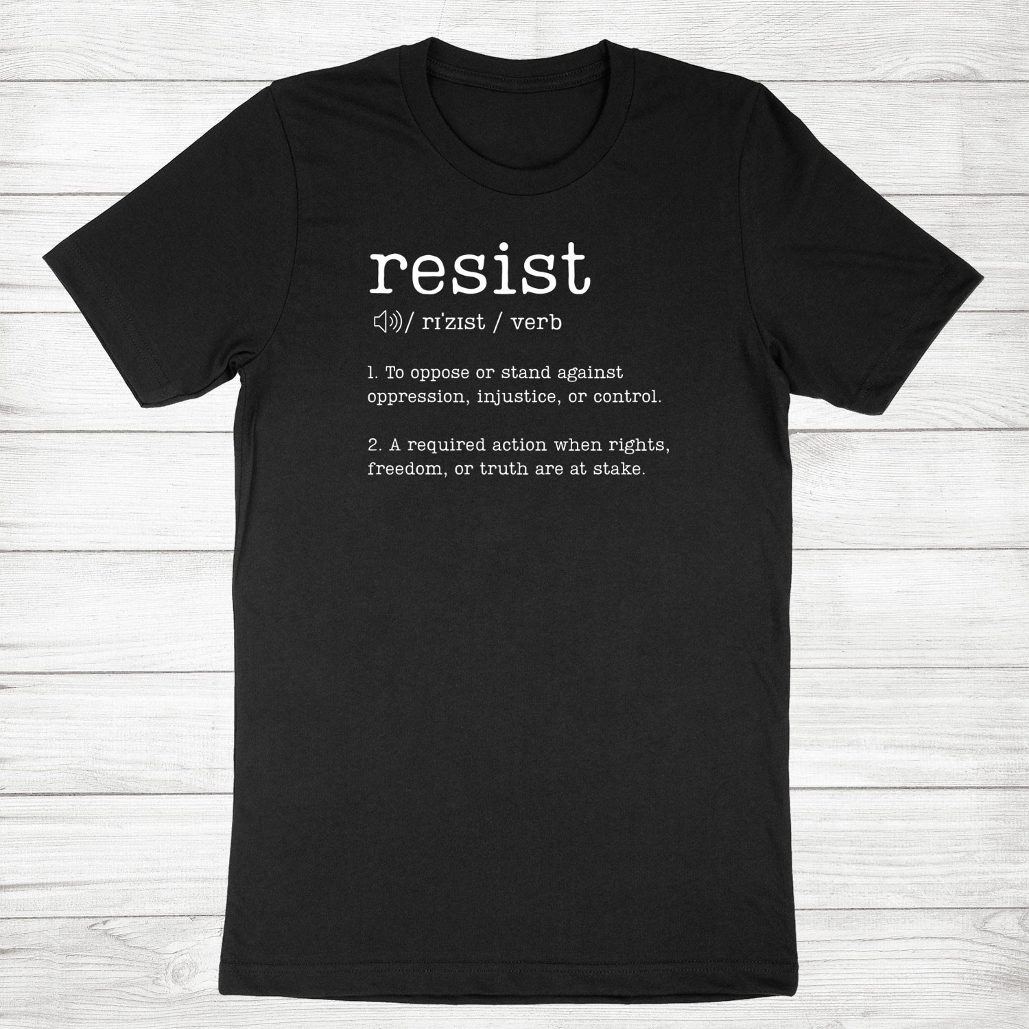 Resist Shirt Definition Tee Human Rights Political Protest Tee Feminist Shirt