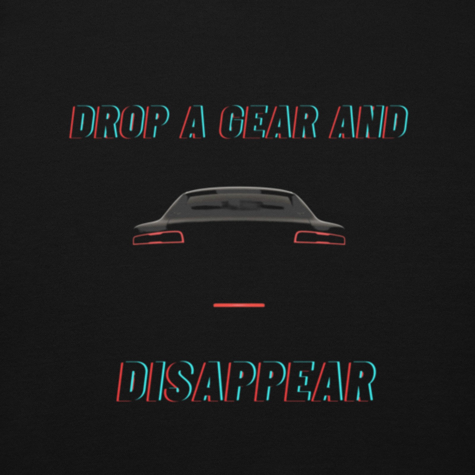 Drop A Gear Disappear Car Race Gearhead Unisex Hoodie NEW NWT S M L XL 2XL 3XL