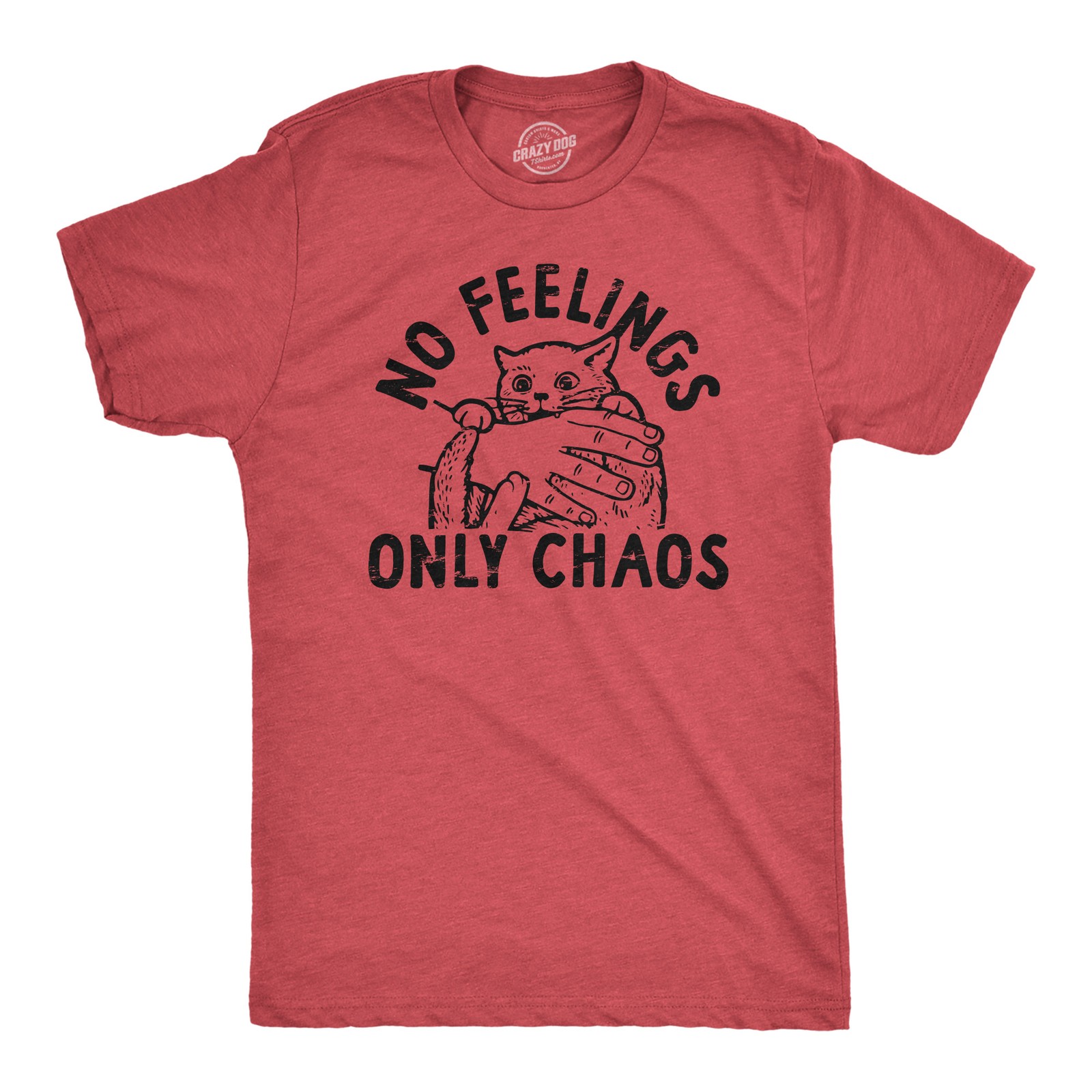 Mens No Feelings Only Chaos T Shirt Funny Crazy Insane Attacking Kitten Joke Tee
