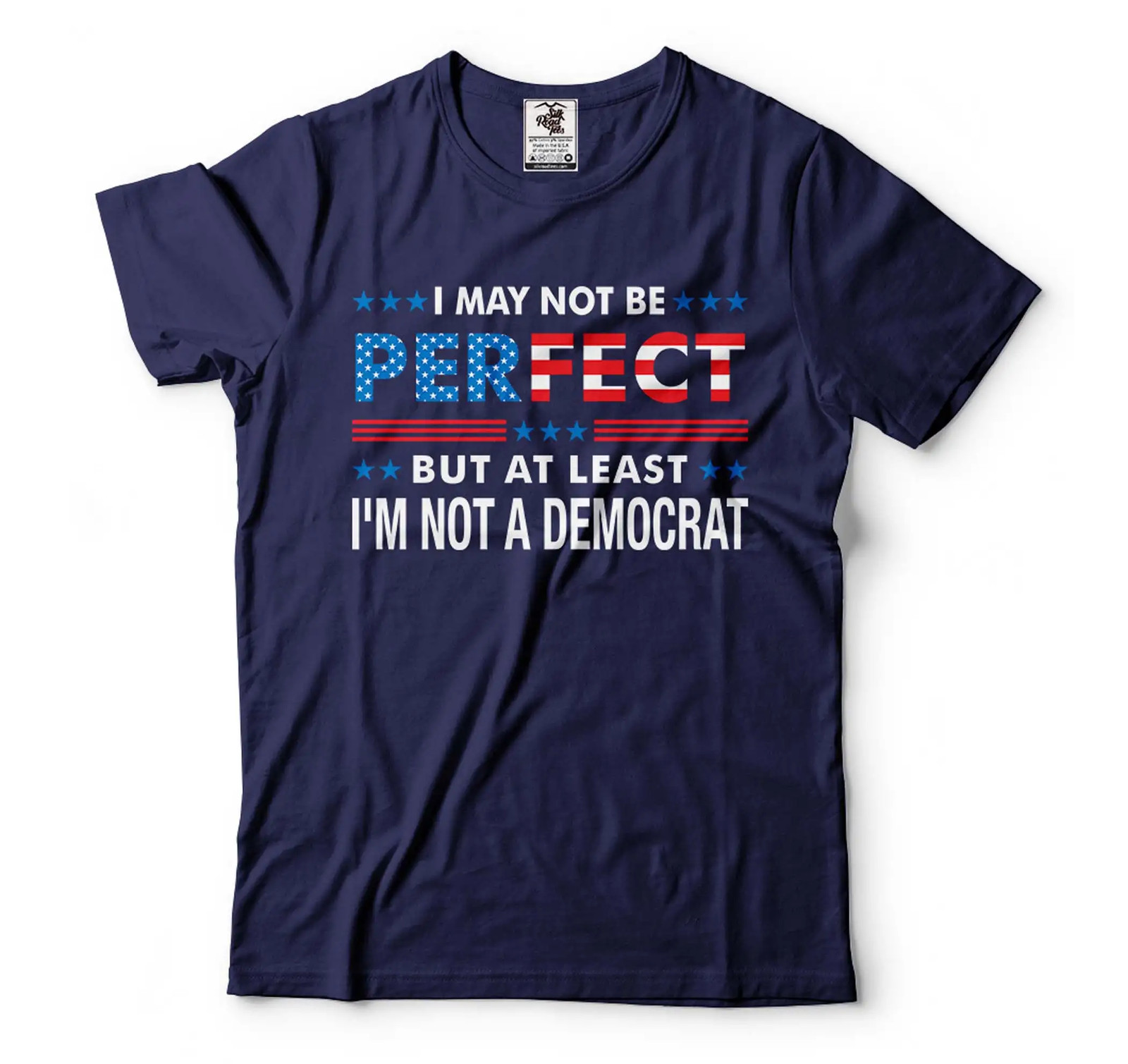 At Least I’m Not A Democrat Shirt Pro Trump 2024 Funny Anti Biden Republican Tee