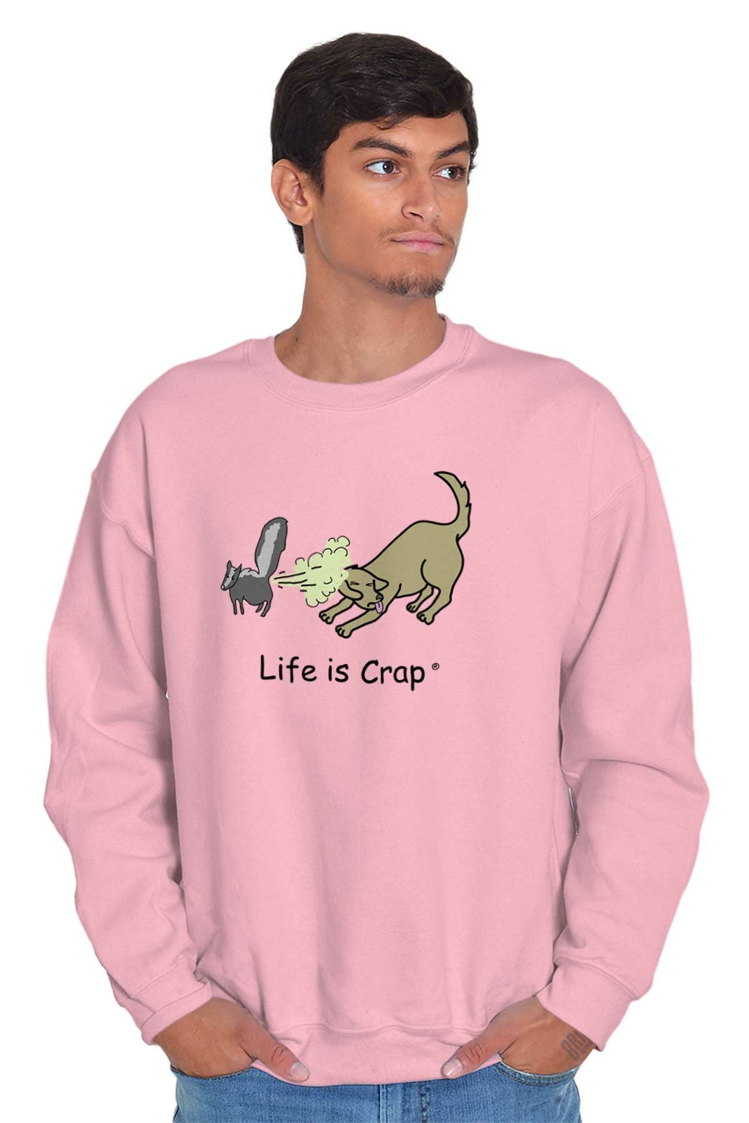 Life is Crap Skunk Spray Cool Shirt Funny Gift Idea Smelly Pullover Sweatshirt