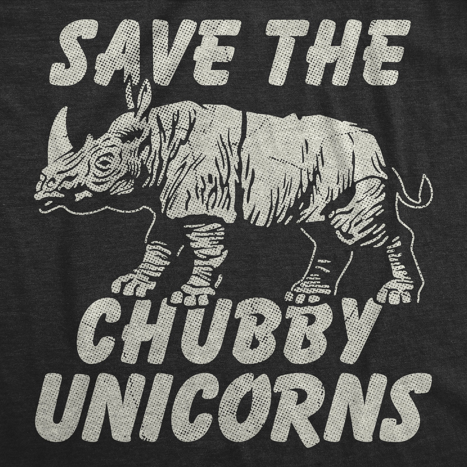 Mens Funny T Shirts Save The Chubby Unicorns Sarcastic Rhino Graphic Novelty Tee