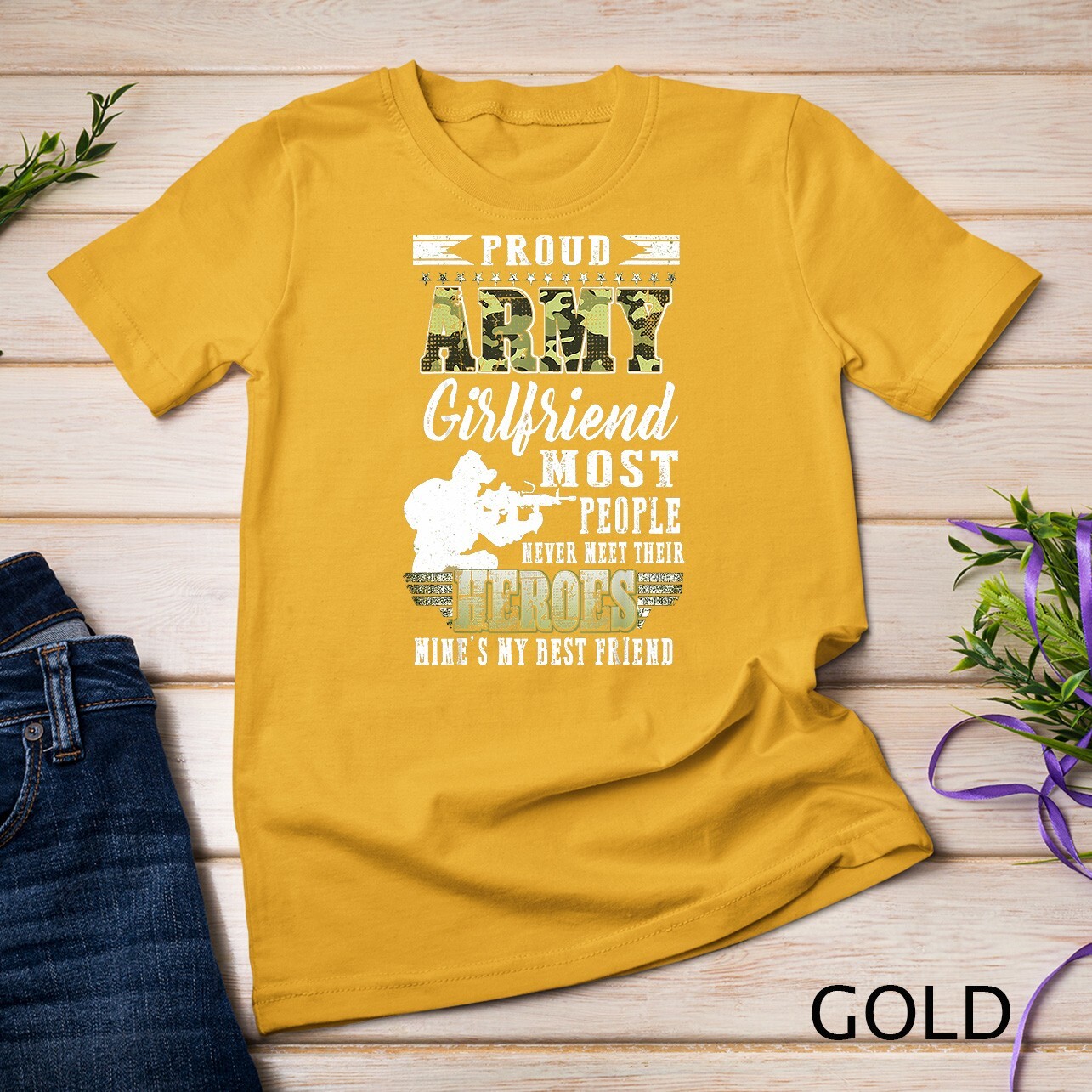 Womens Proud Army Girlfriend Most People T-Shirt Unisex T-shirt