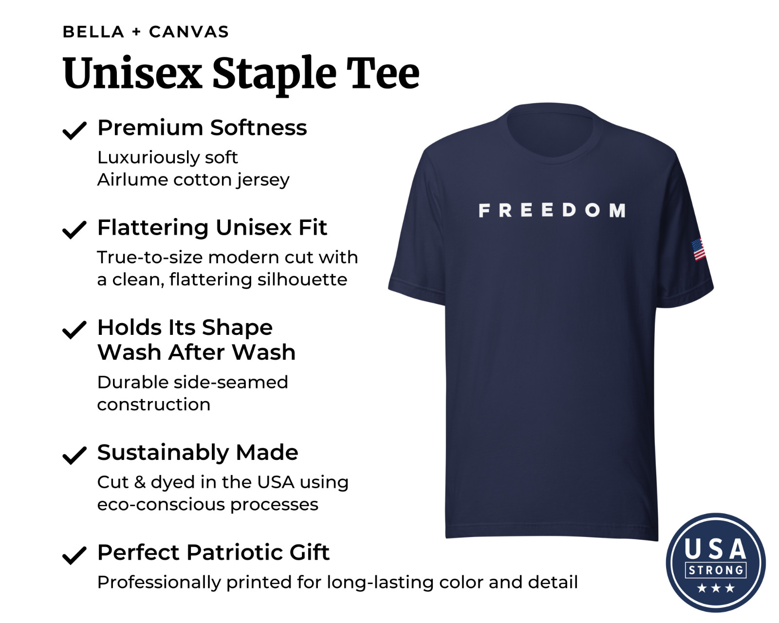 Freedom Shirt for Men Women, Patriotic Gift, Flag on Sleeve, 4th of July Tee