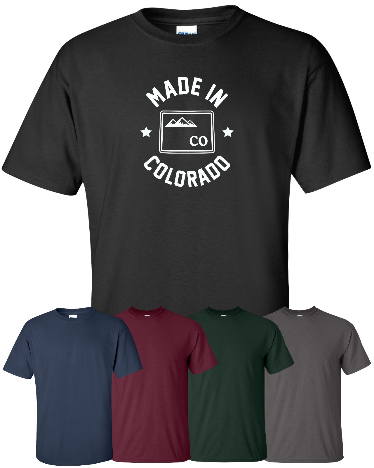 “Made in Colorado” T-Shirt Sizes S-4XL rocky mountain state denver home born
