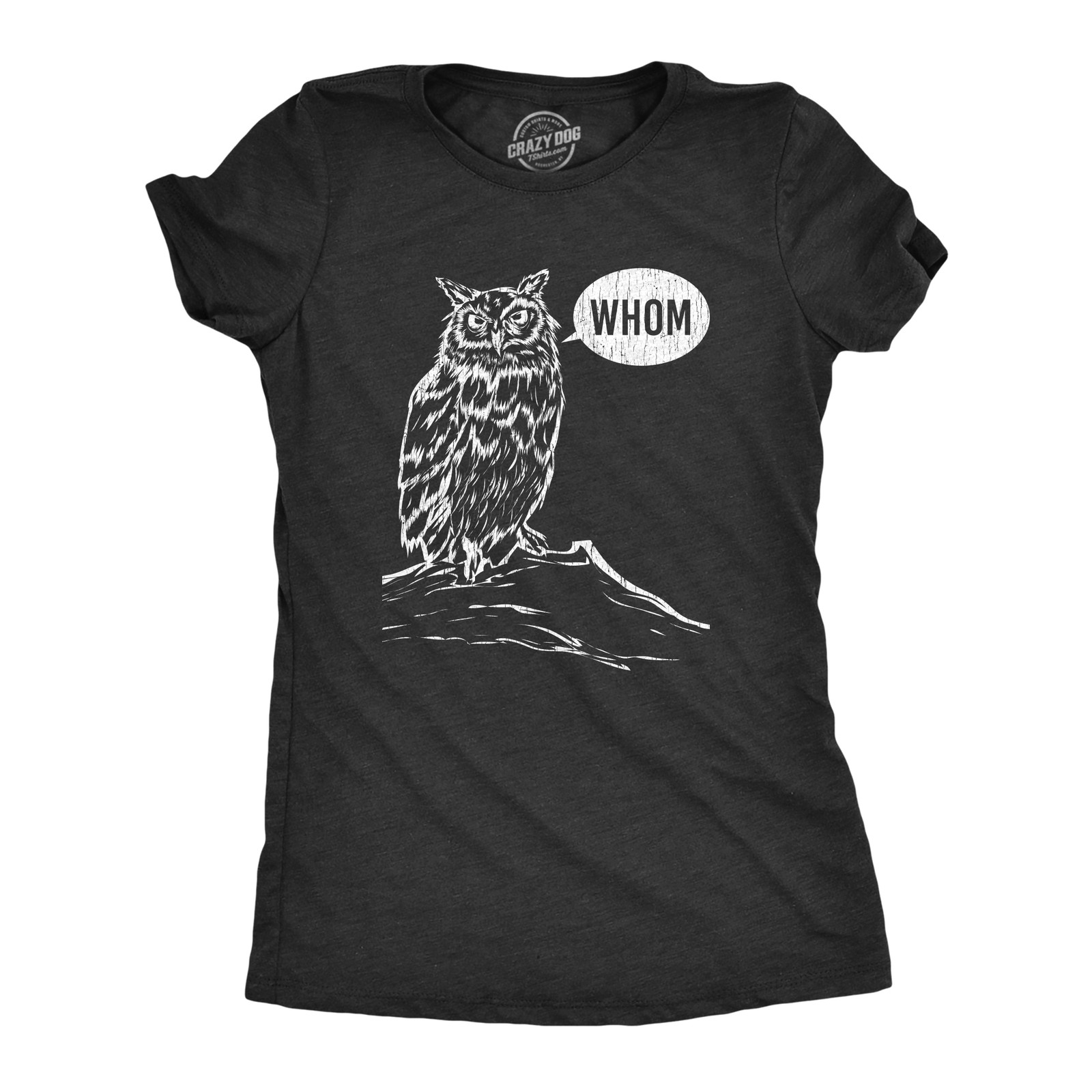 Womens Whom Owl T Shirt Funny Grammar Nerd Sarcastic Graphic Novelty Tee