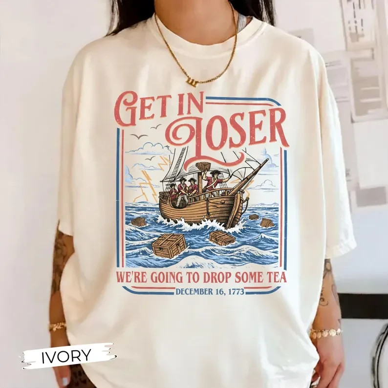Boston Tea Party Shirt Funny 4th of July Shirt Patriotic Meme Shirt