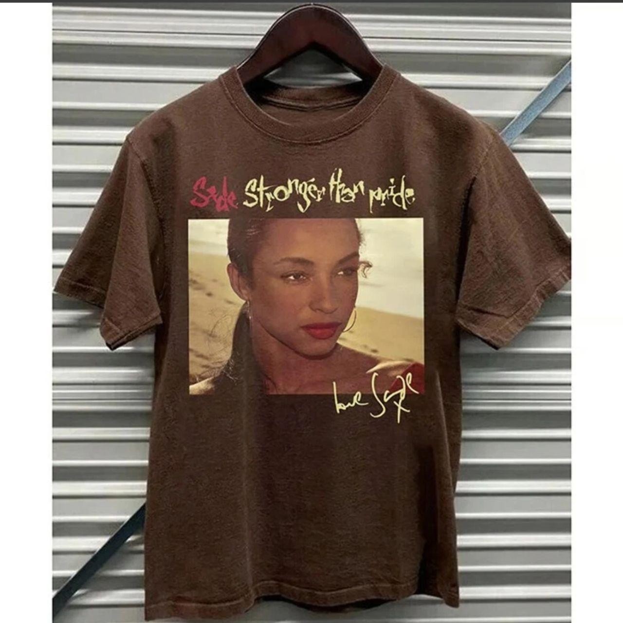 Sade Adu Sade stronger than pride Shirt Unisex Concert S to 5XL SG614