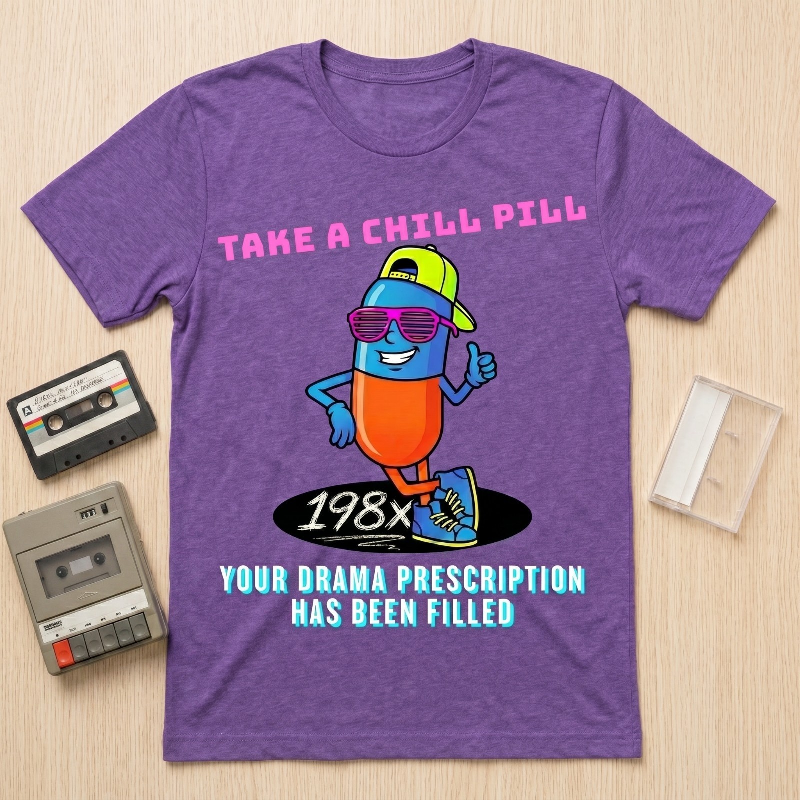 Take A Chill Pill T-Shirt 1980s Retro Graphic Tee Drama Prescription Funny Shirt