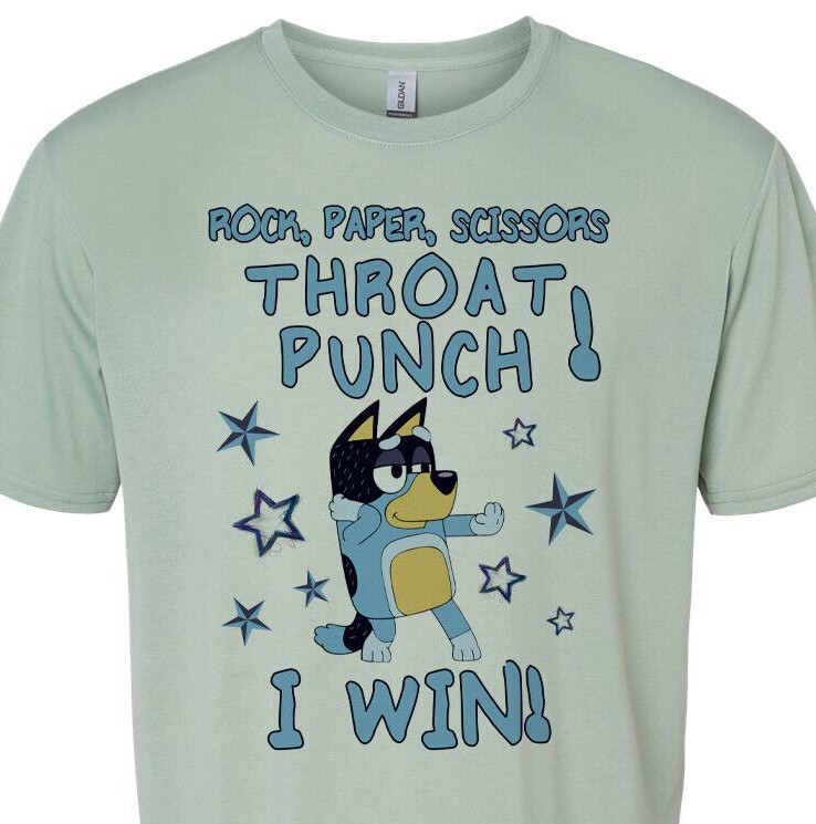 Rock, Paper, Scissors, Throat Punch – I Win! Bluey – Top Seller – Unisex