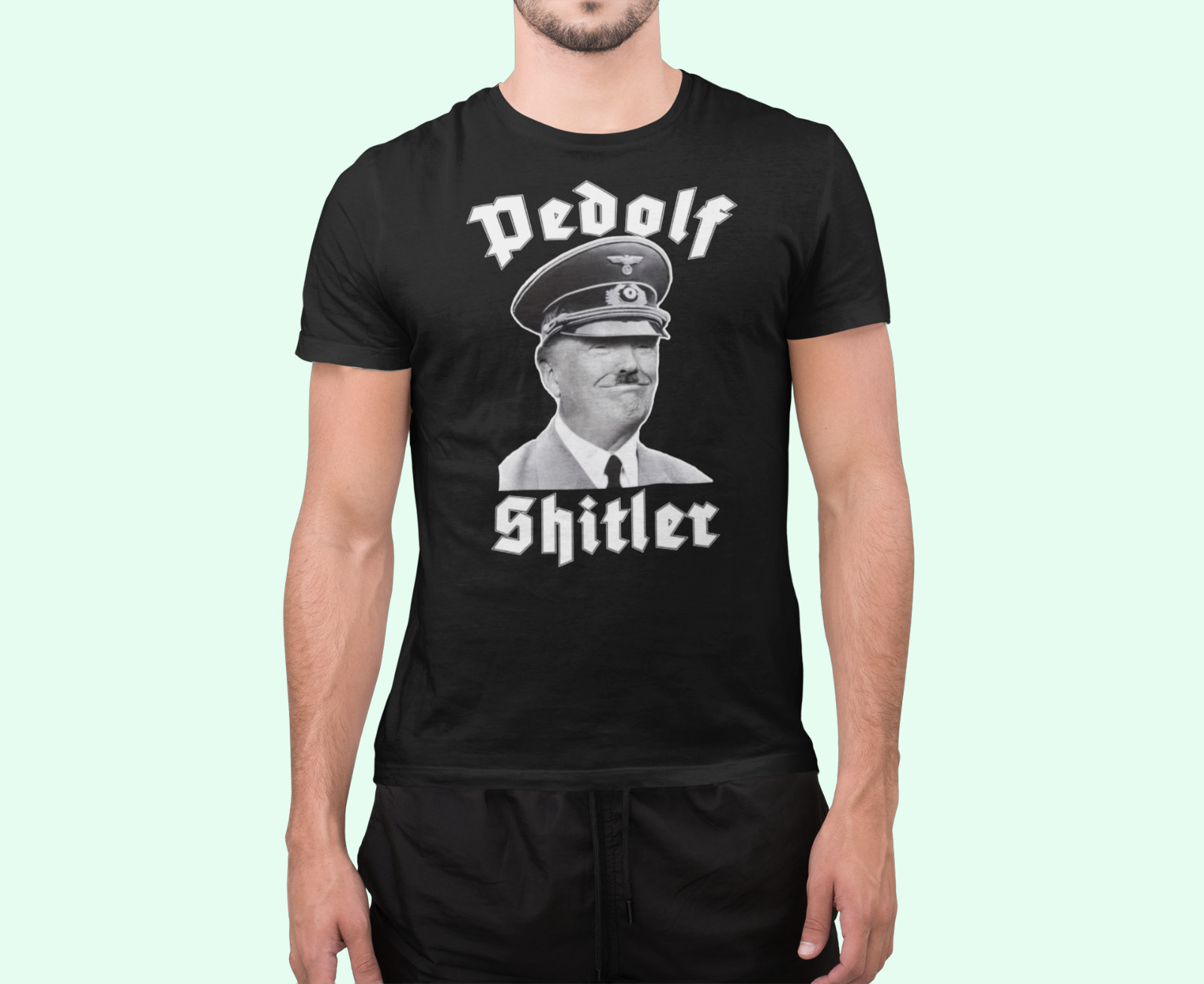 Trump – Pedolf Shitler – Funny Anti MAGA T-Shirt – No Pedo Prez