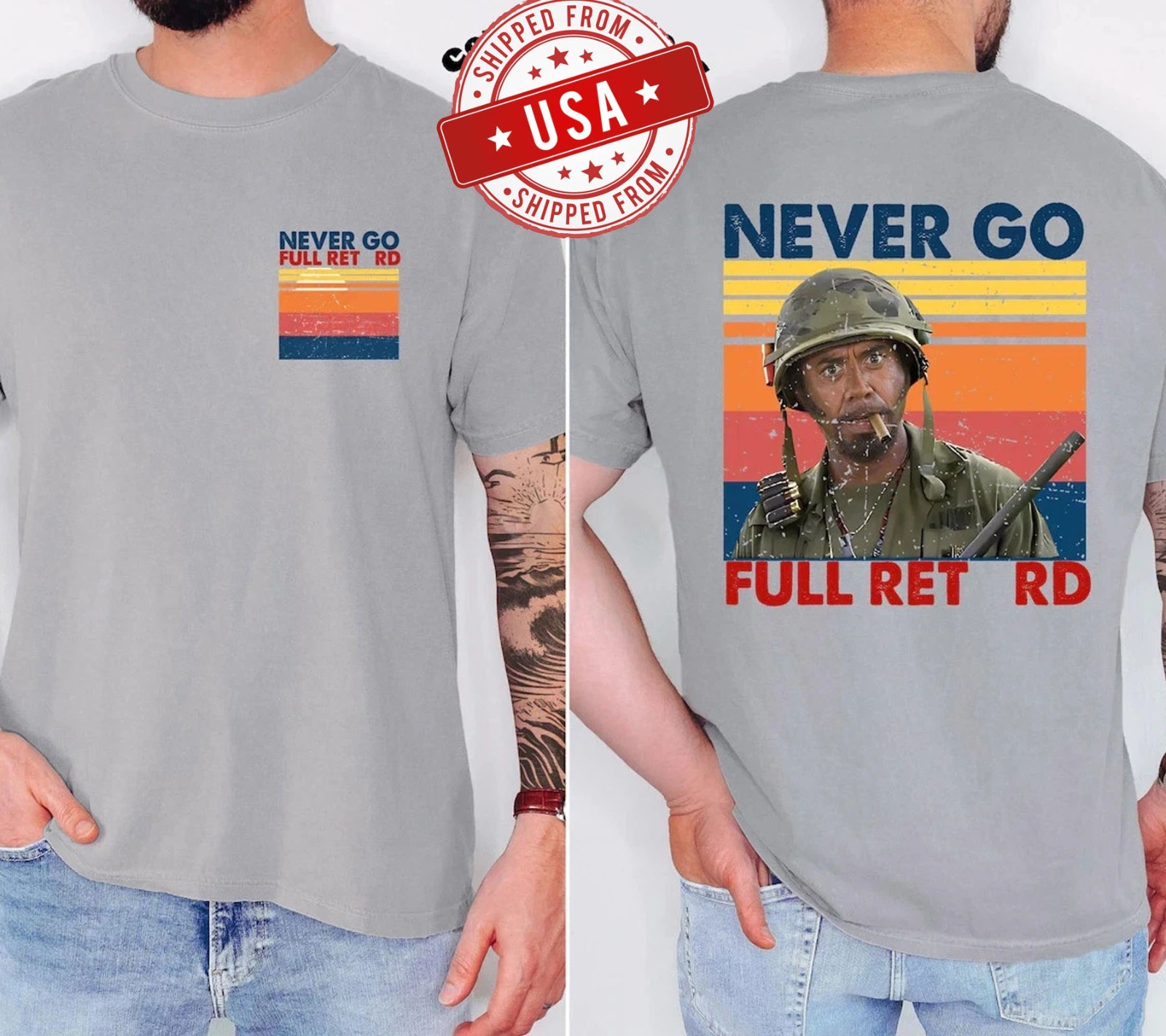 2025 Tropic Thunder Meme T-Shirt Never Go Full Retro Tee Multicolor
