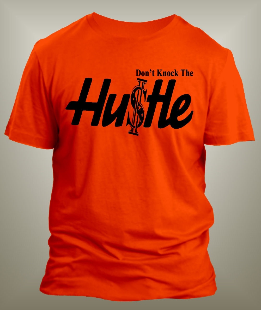 Mens Hip Hop Tee Shirt Don’t Knock the Hustle Graphic Big Tall Sm Streetwear T
