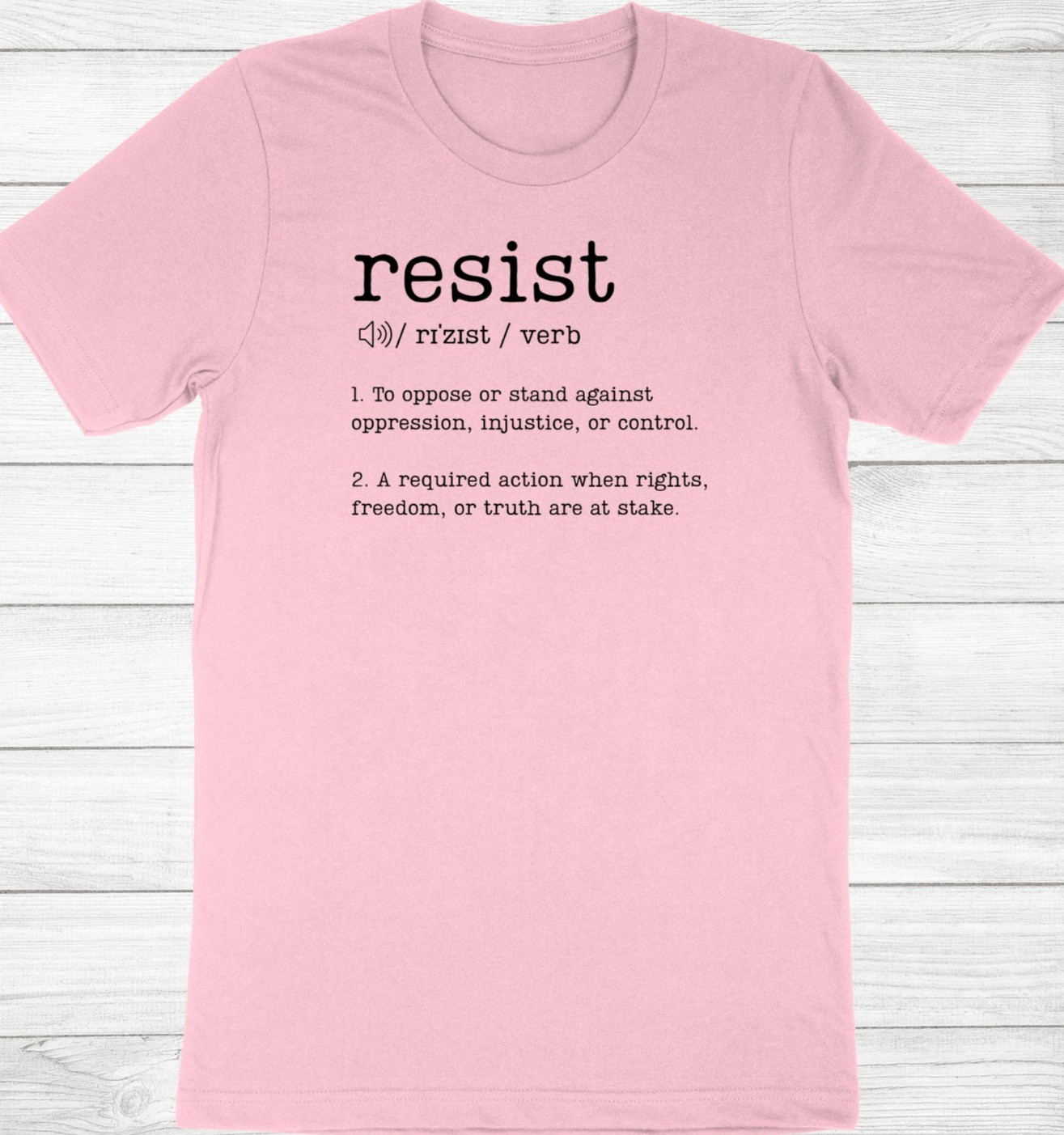 Resist Shirt Definition Tee Human Rights Political Protest Tee Feminist Shirt