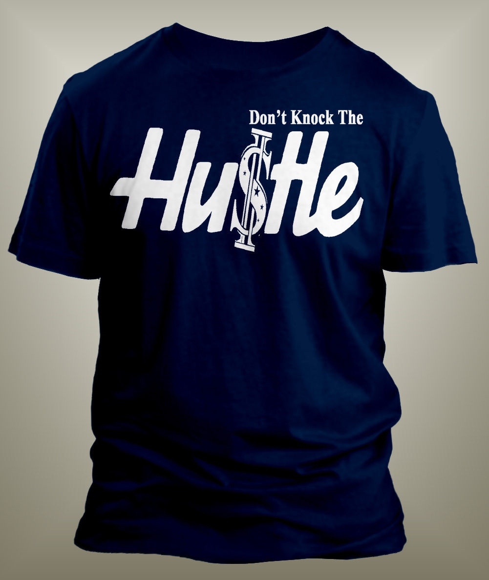 Mens Hip Hop Tee Shirt Don’t Knock the Hustle Graphic Big Tall Sm Streetwear T