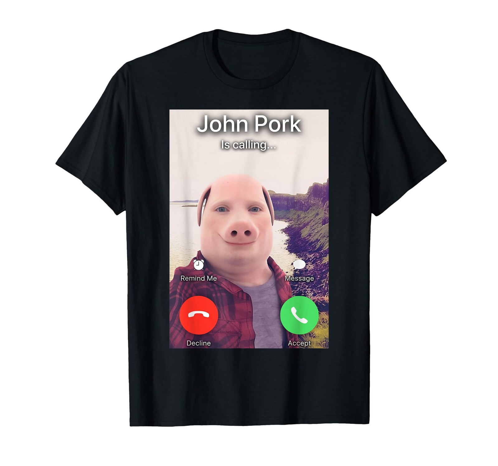 John Pork is Calling T-Shirt