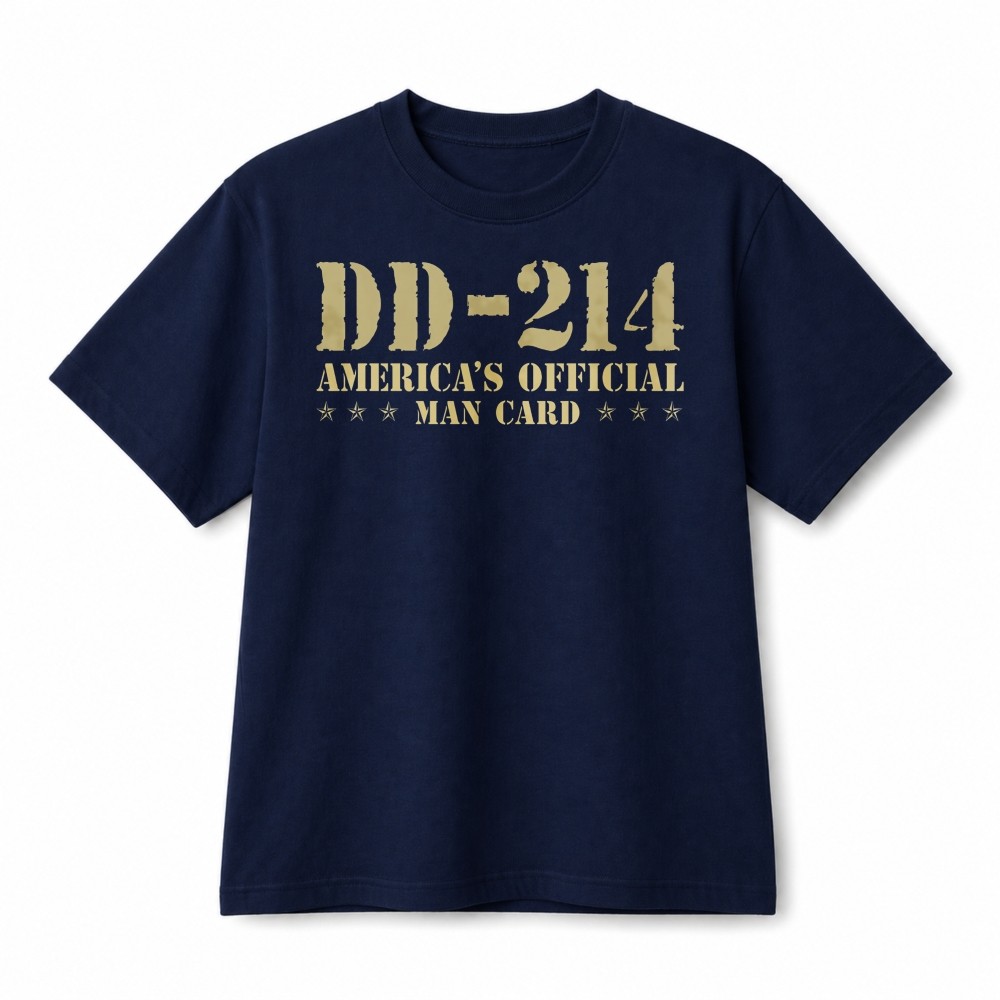 DD-214 America’s Official Man Card Veteran Patriotic Graphic Cotton T-Shirt
