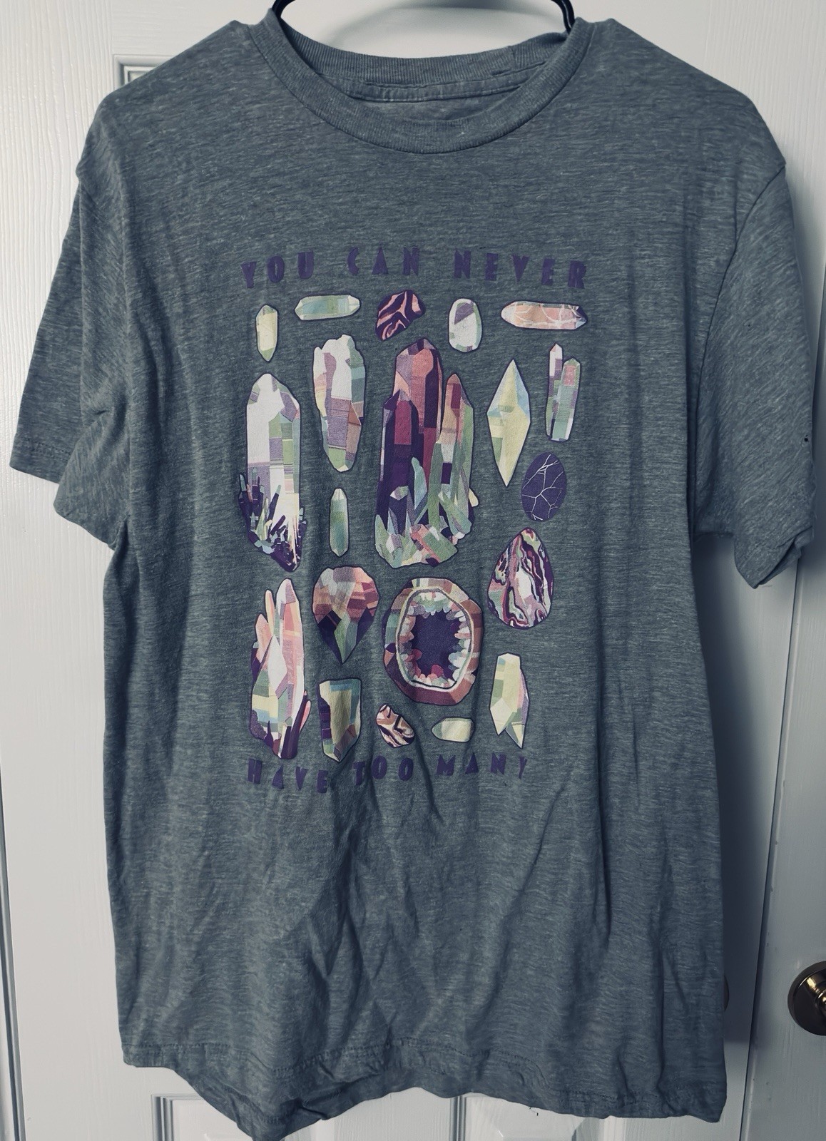 33 Revolutions “You Can Never Have Too Many” Crystals Gemstones T-shirt Size L