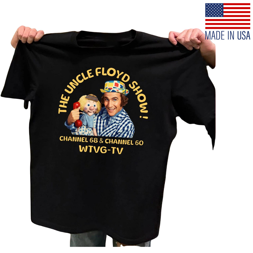 HOT SALE – The Uncle Floyd Show As Worn Unisex 1-sided T Shirt Reprint