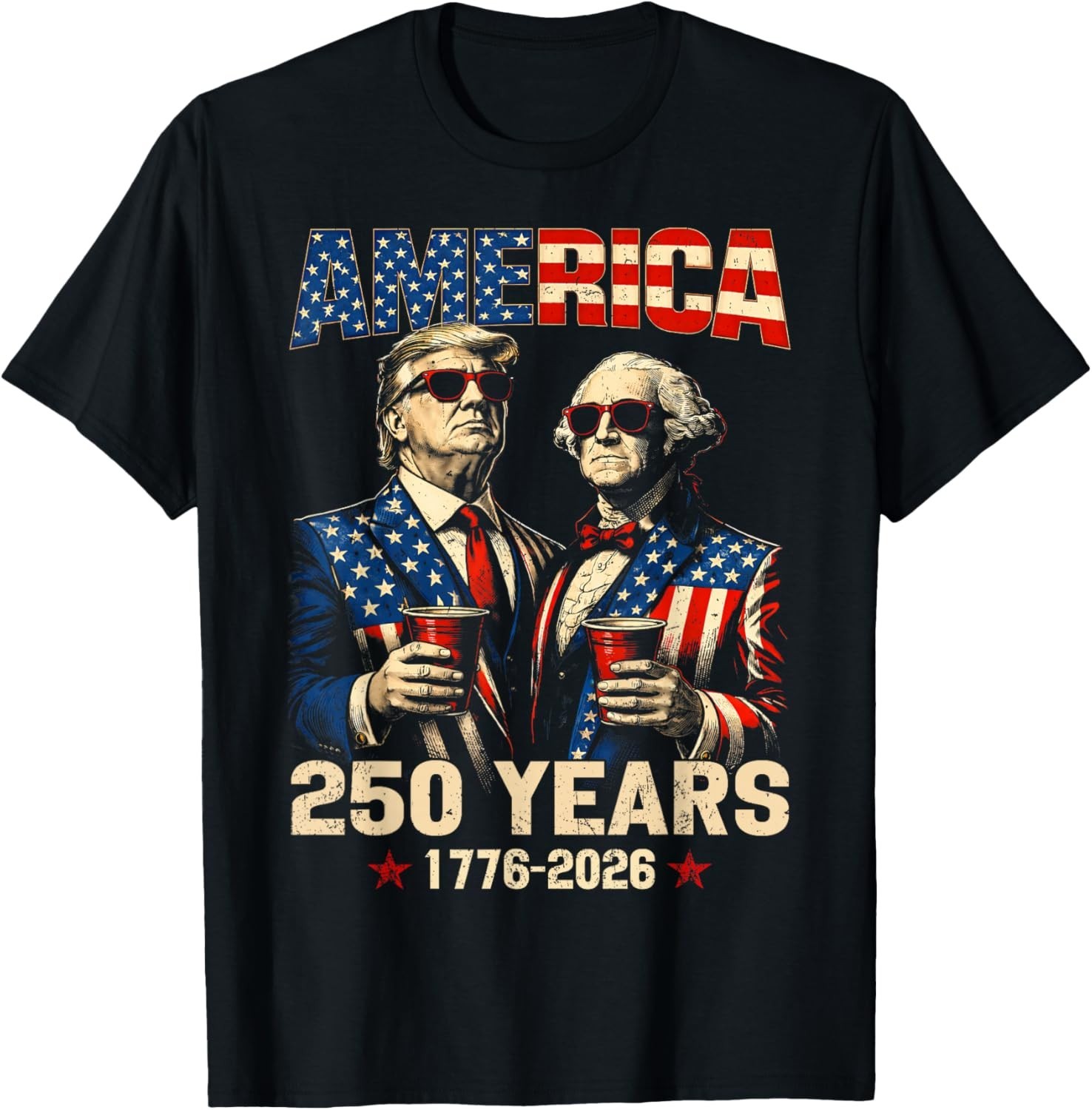 250 Years America Anniversary 250th Funny Trump Washington Unisex T-Shirt