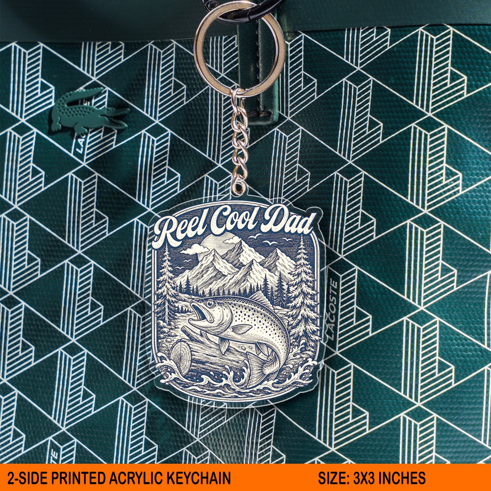 Reel Cool Dad Trout Acrylic Keychain, Fishing Father Gift